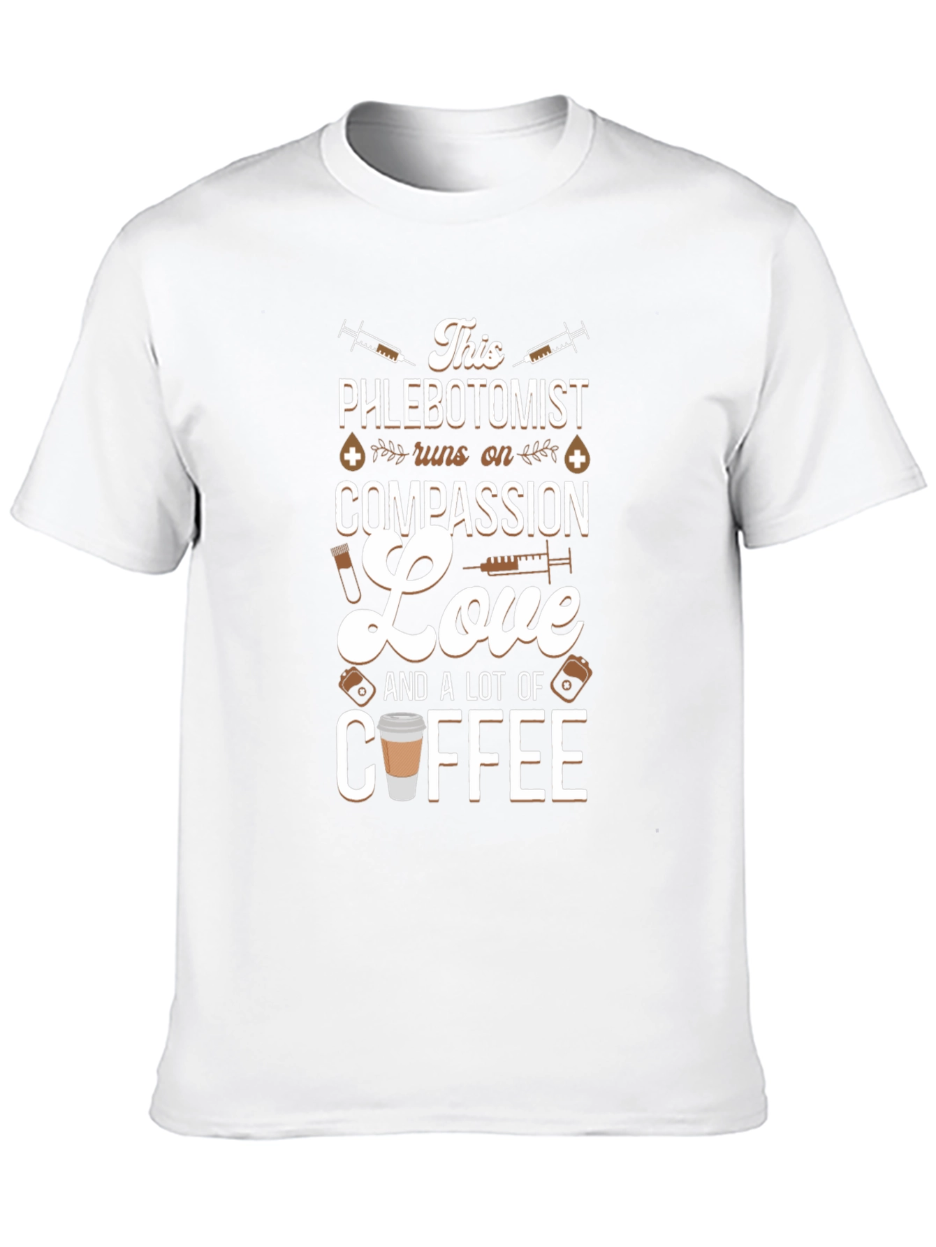 Phlebotomist Compassion Love and Coffee T-Shirt