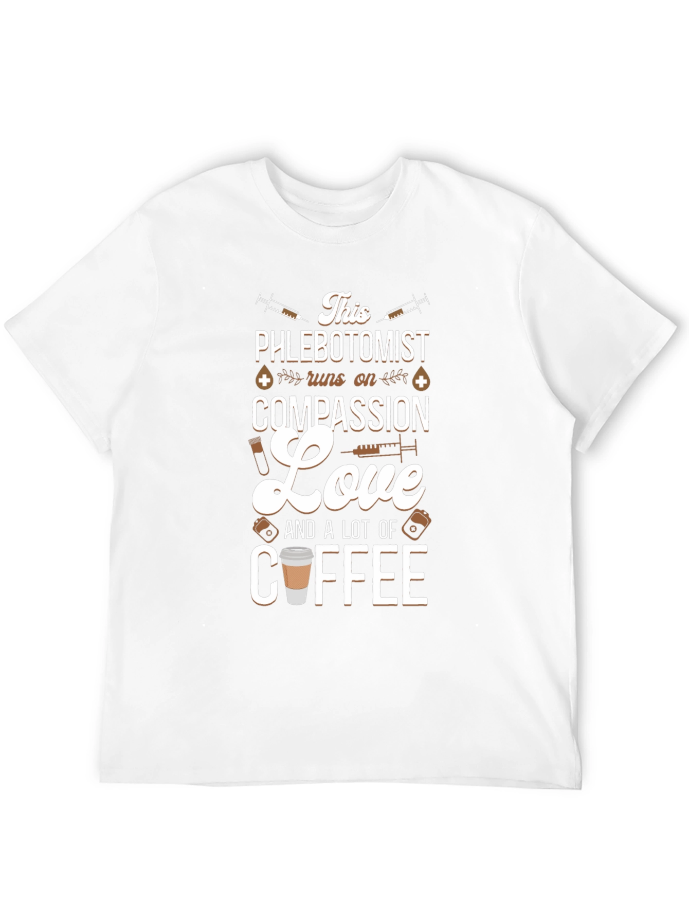 Phlebotomist Compassion Love and Coffee T-Shirt