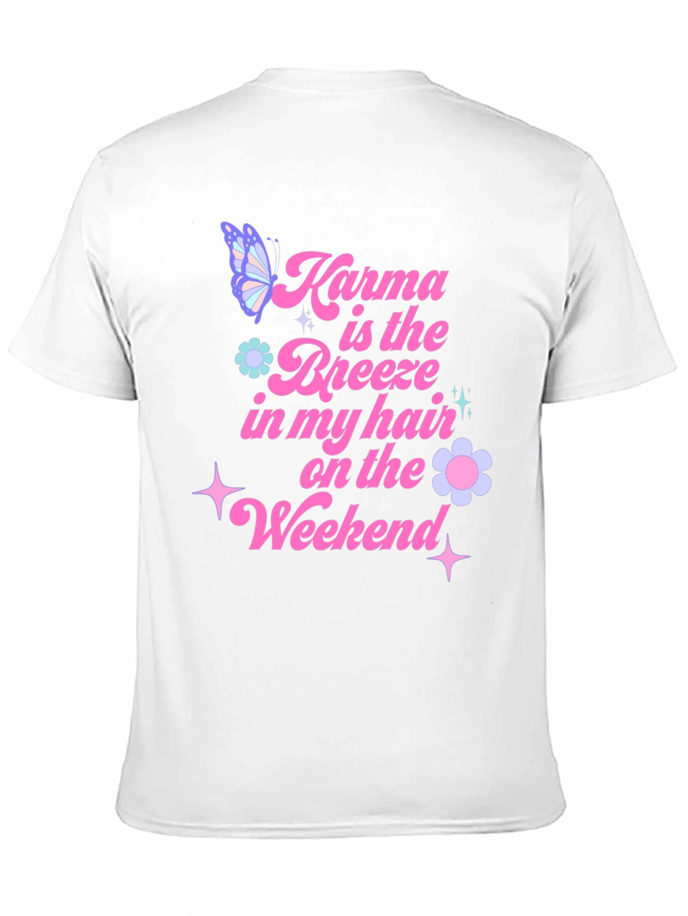 Karma is the Breeze T-Shirt