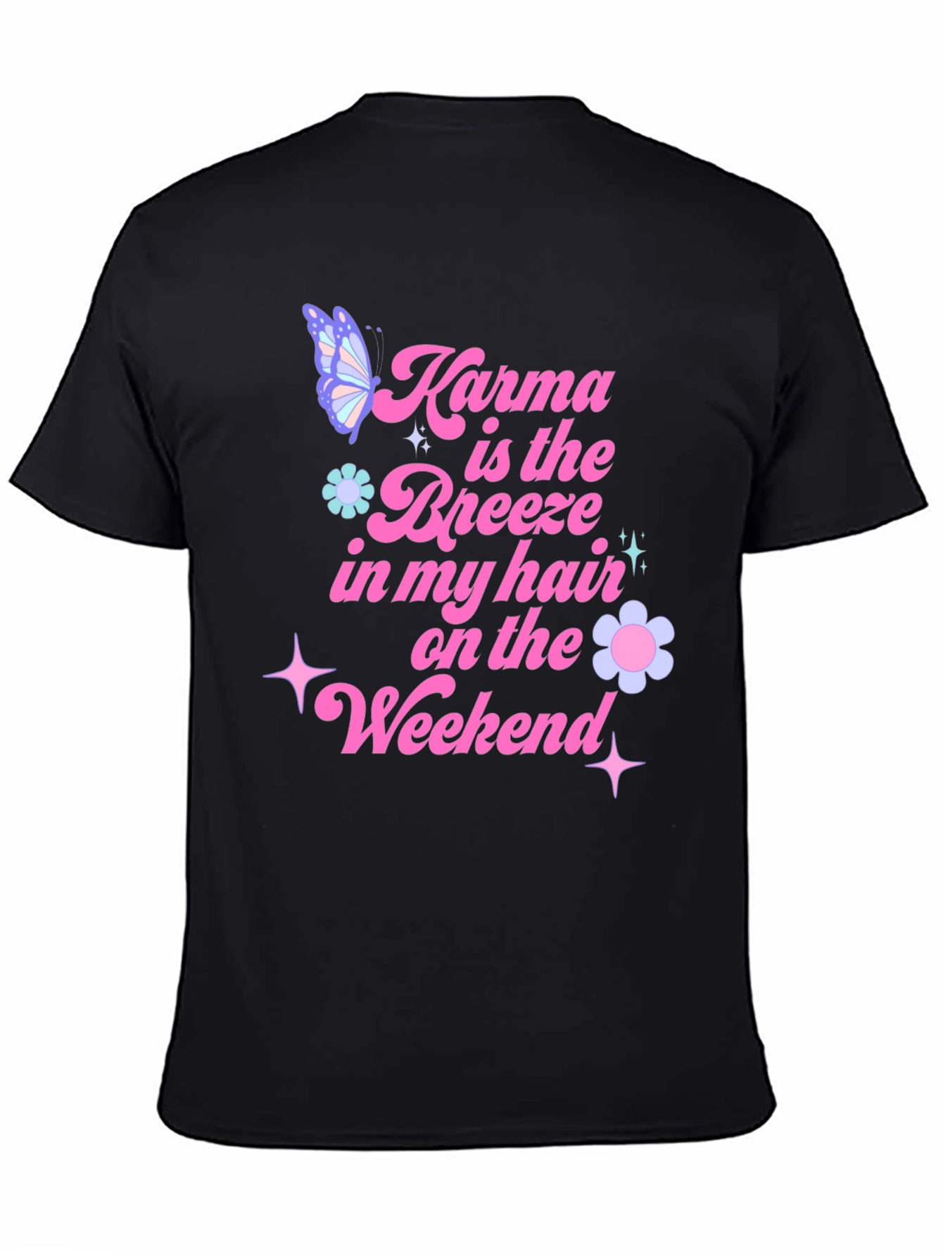 Karma is the Breeze T-Shirt