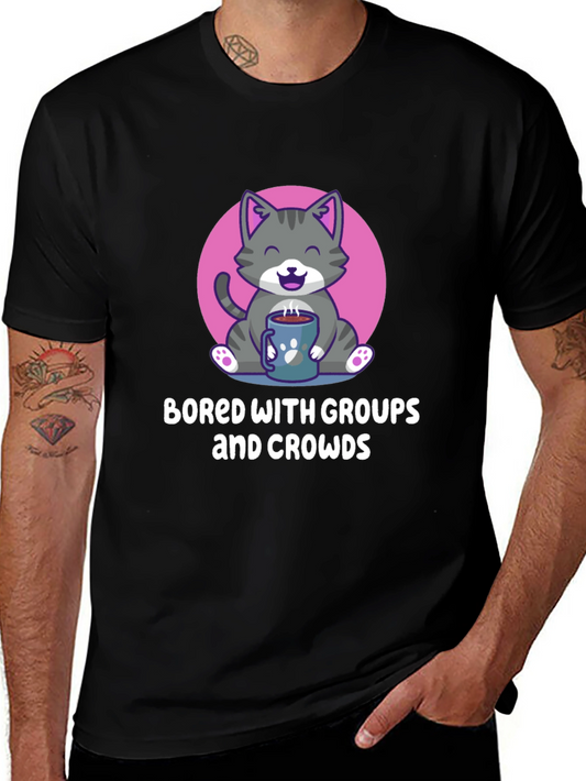 Bored with Groups & Crowds Cat T-Shirt