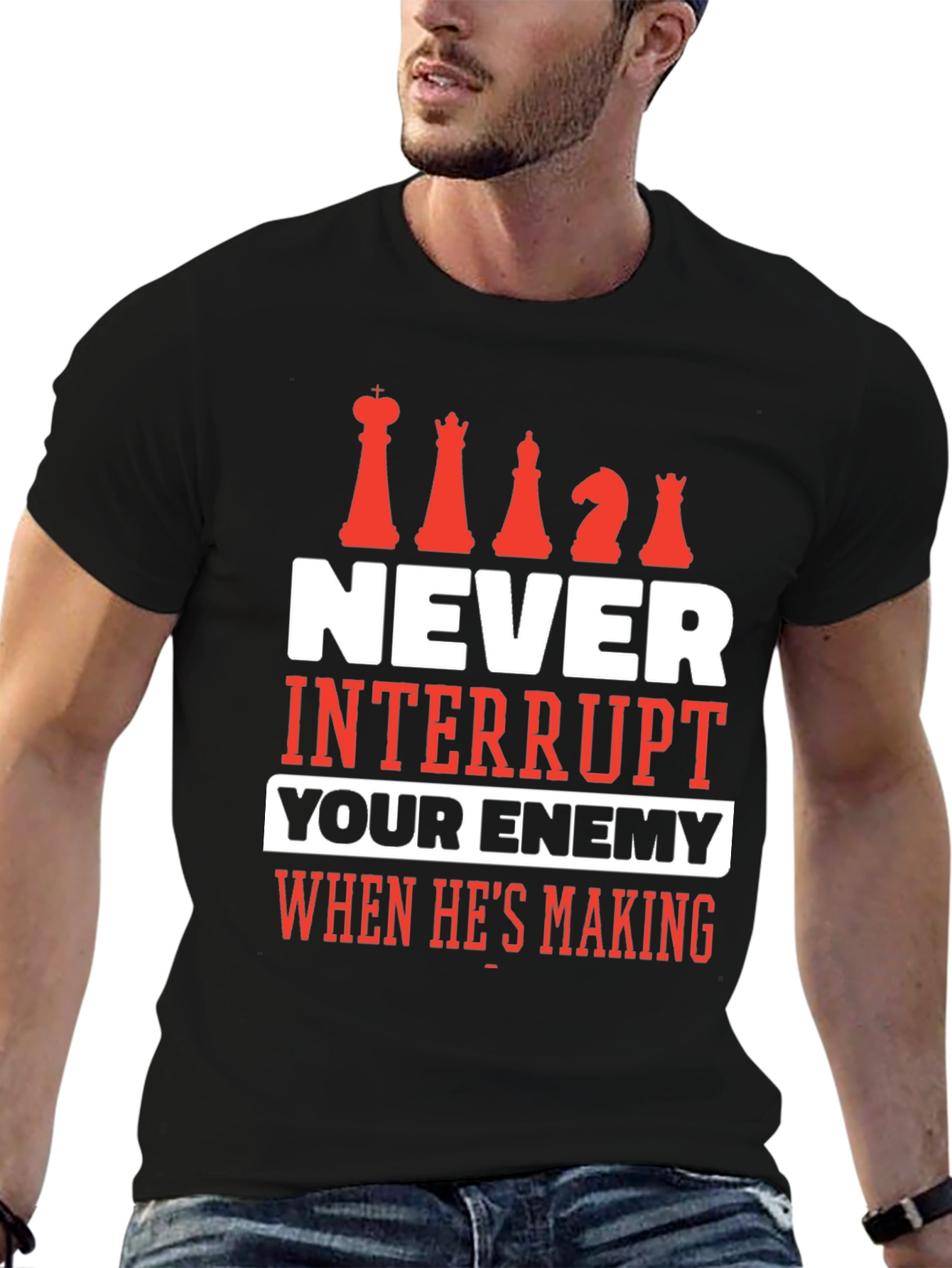 Chess T-Shirt - Never Interrupt Your Enemy Tee