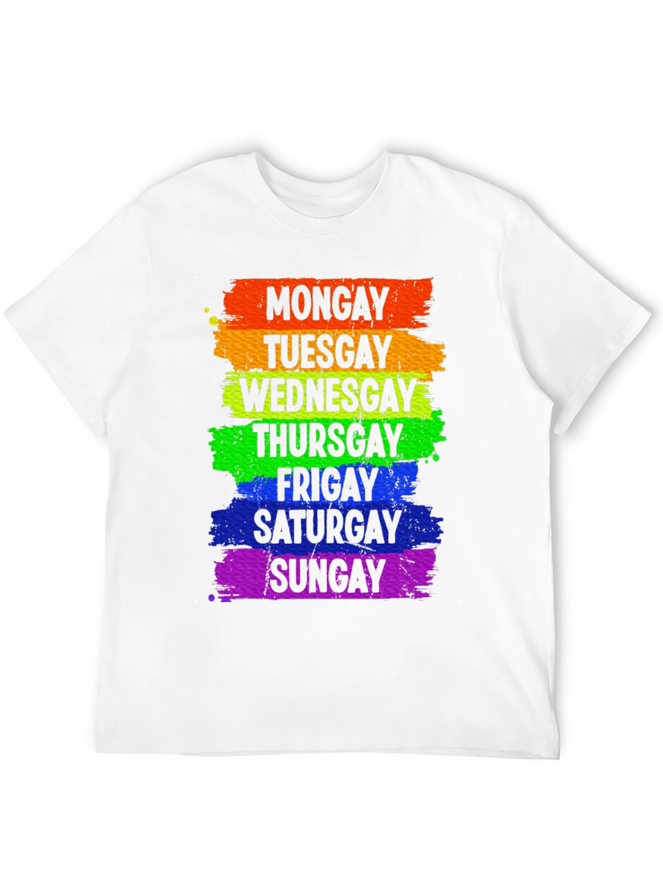 Gay Pride Days of the Week Rainbow T-Shirt