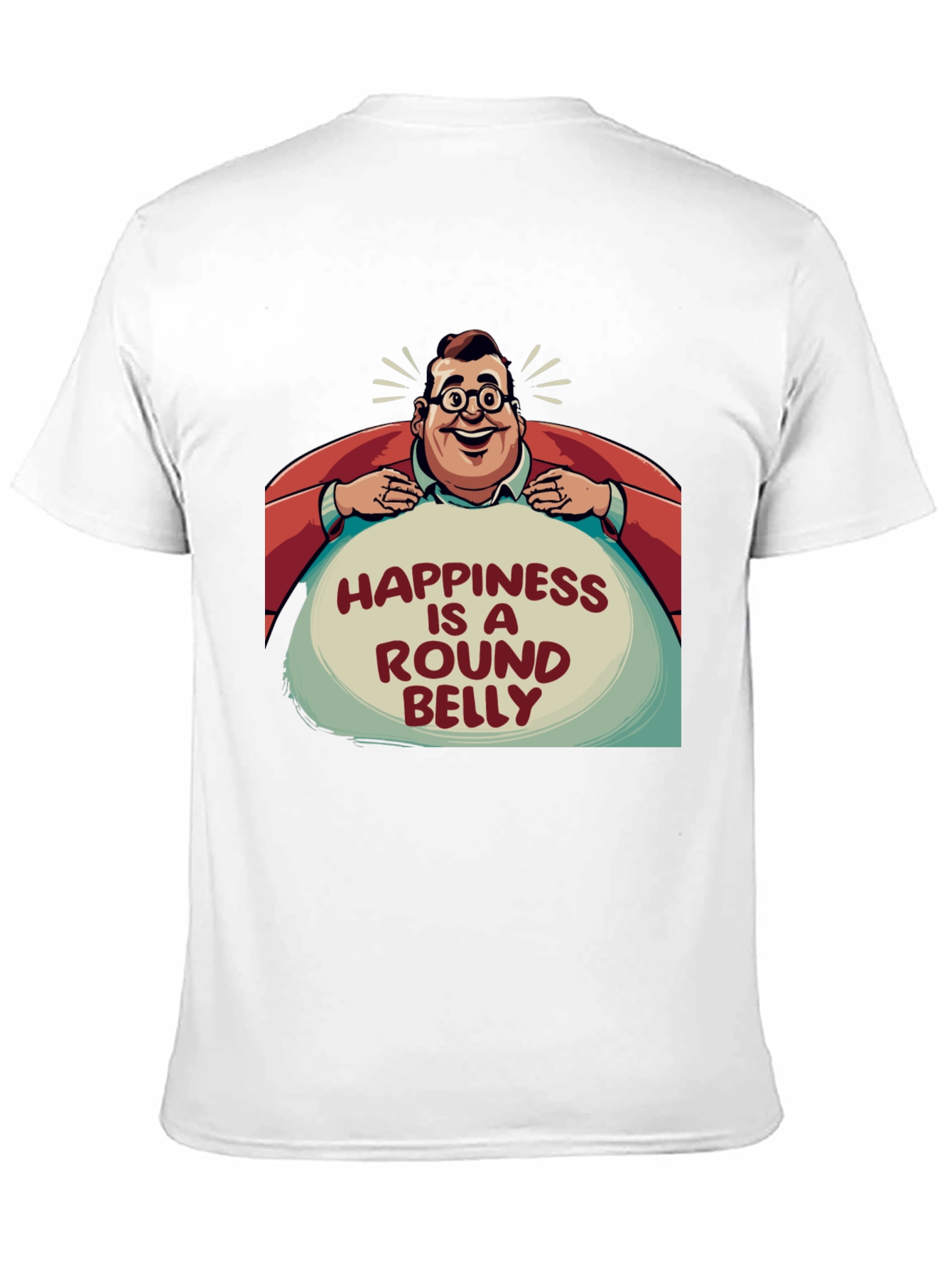 Happiness is a Round Belly Graphic T-Shirt