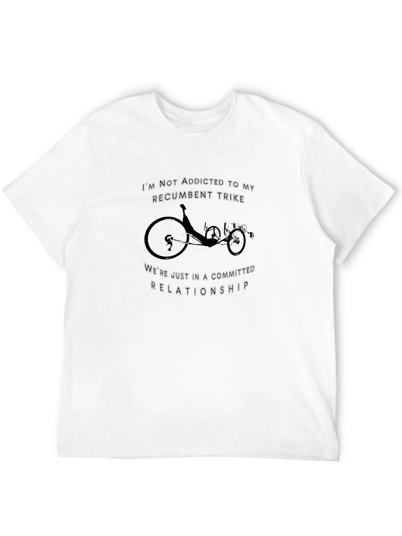 Recumbent Trike Addict T-Shirt