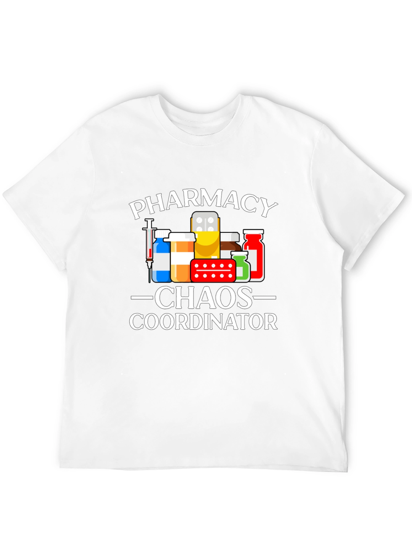 Pharmacy Chaos Coordinator Black T-Shirt