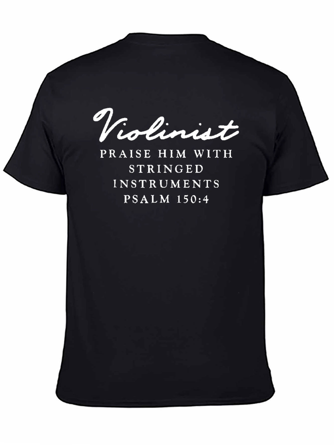 Violinist Praise Him Tee - Stringed Instruments Shirt