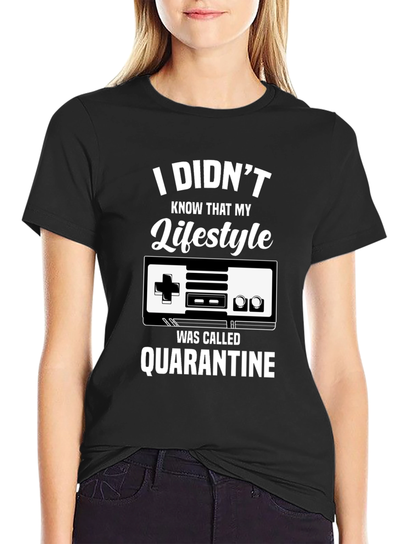 I Didnt Know Quarantine Lifestyle T-Shirt