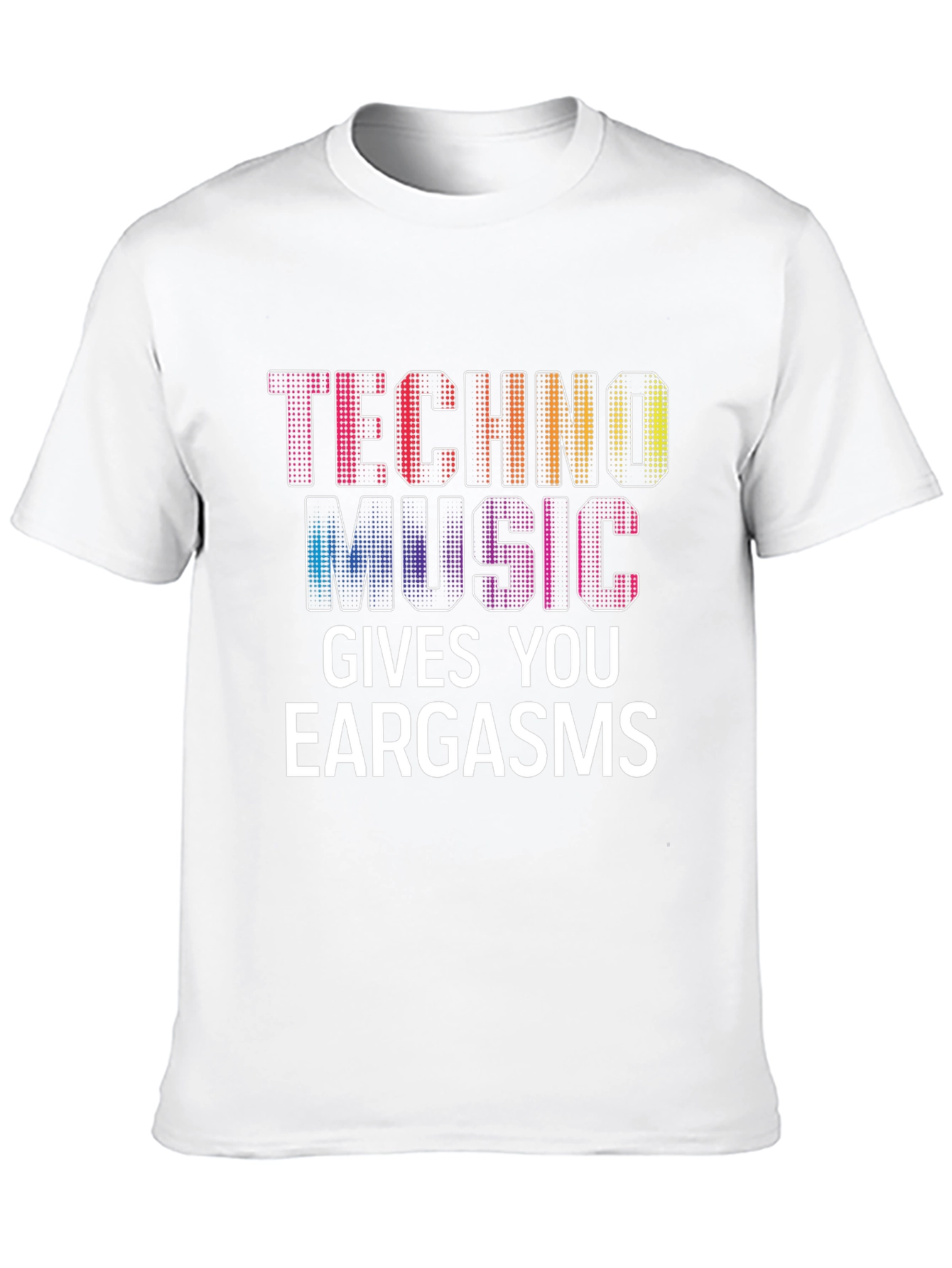 Techno Music Eargasm Graphic Tee