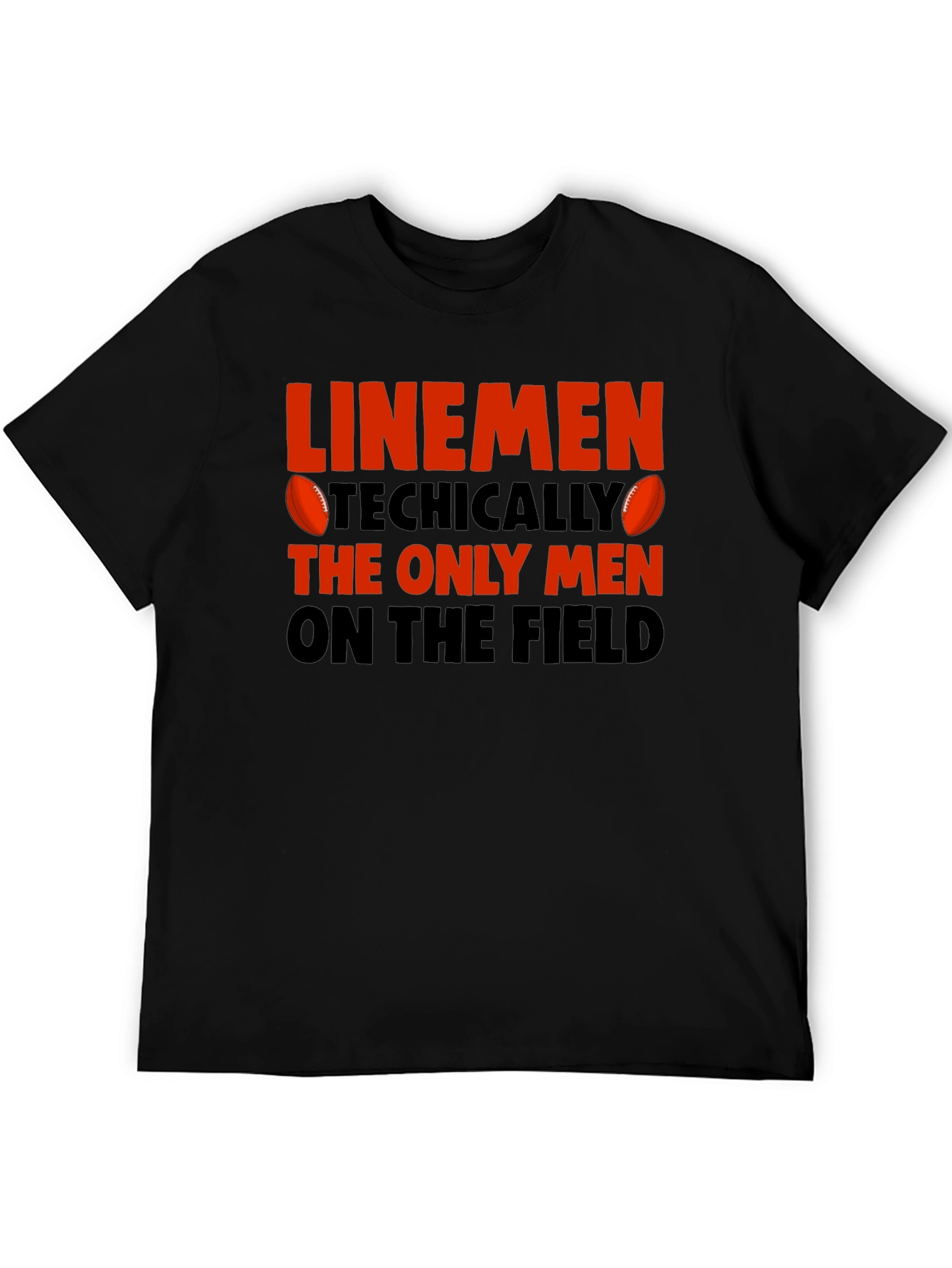 Linemen T-Shirt - Football Humor Tee