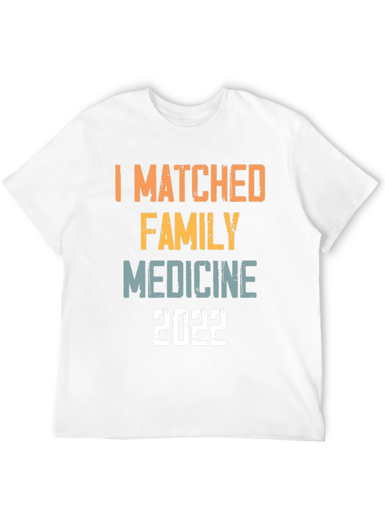 I Matched Family Medicine 2022 T-Shirt