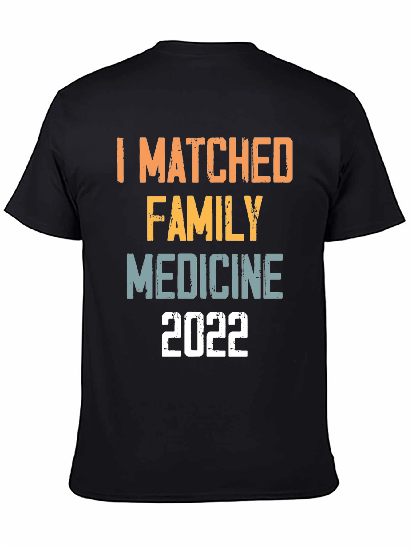 I Matched Family Medicine 2022 T-Shirt