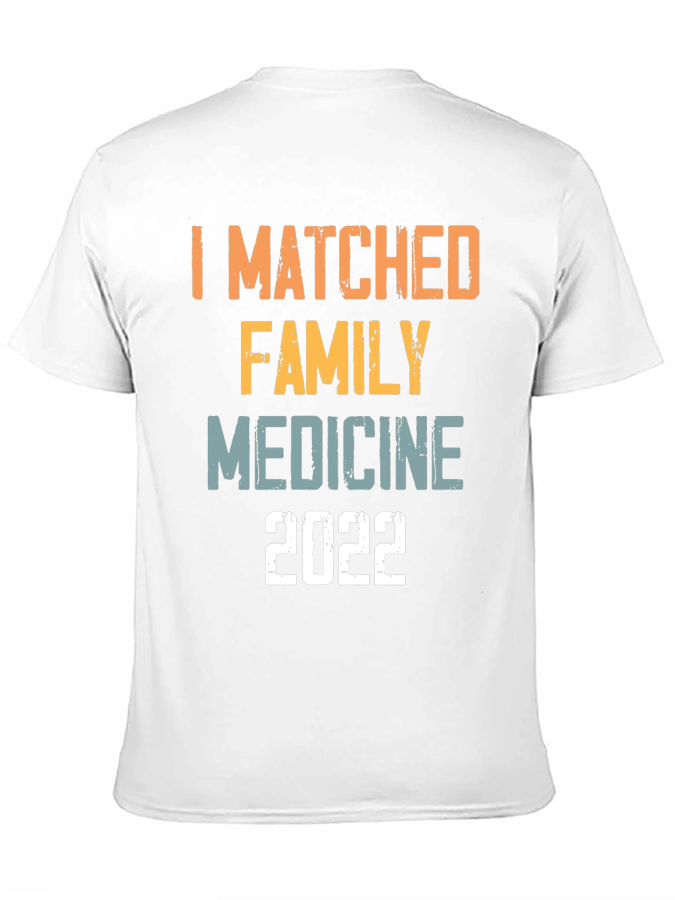 I Matched Family Medicine 2022 T-Shirt