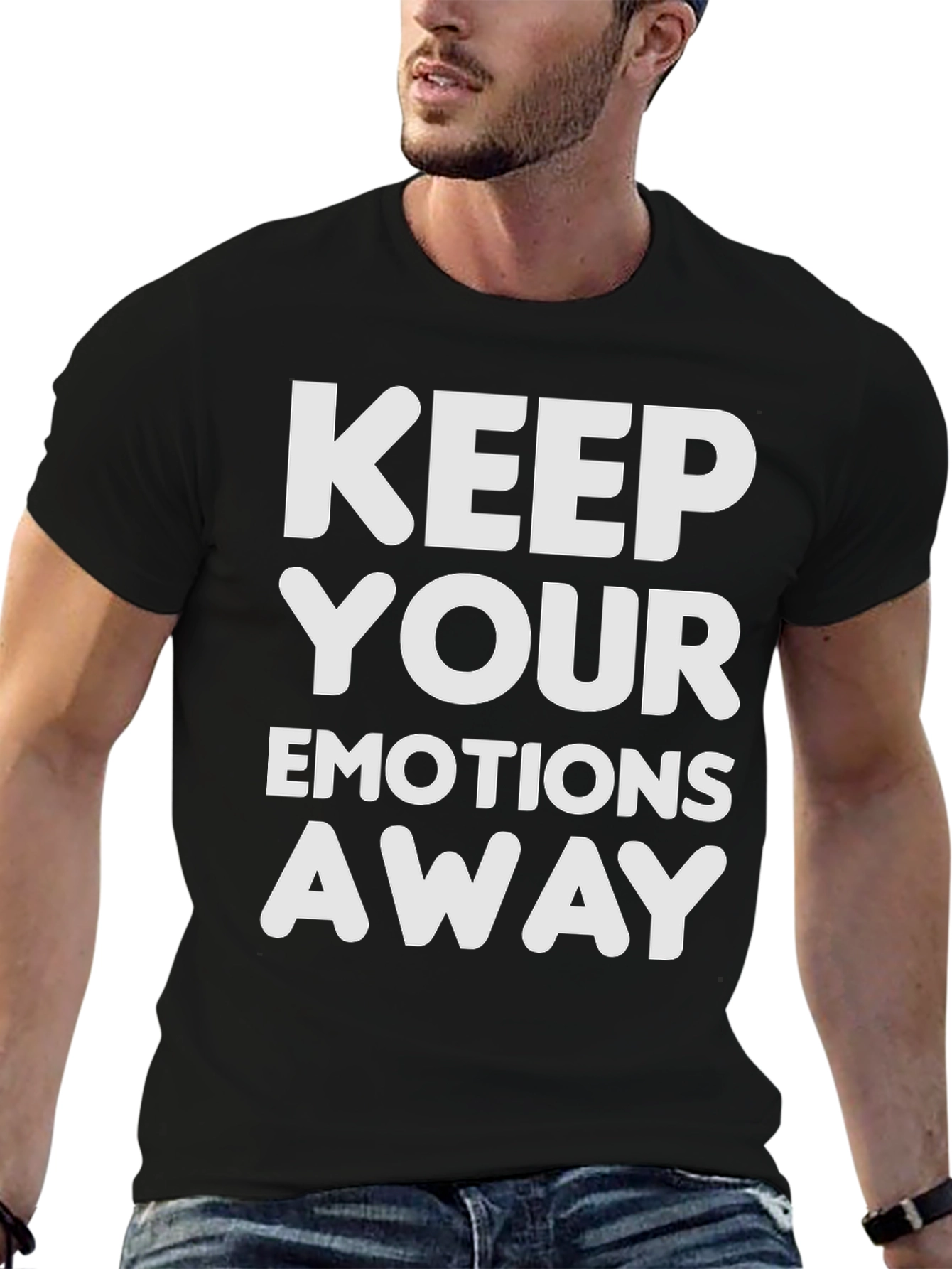 Keep Your Emotions Away Graphic Tee