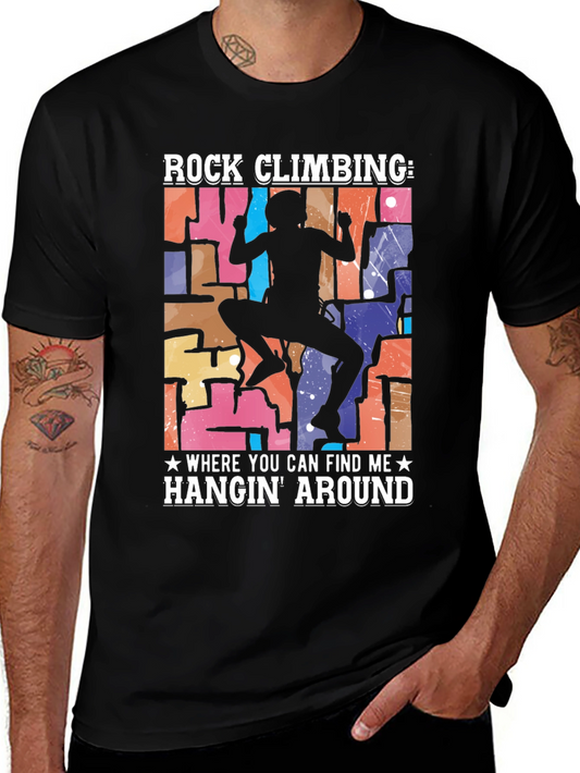 Rock Climbing Hangin Around T-Shirt
