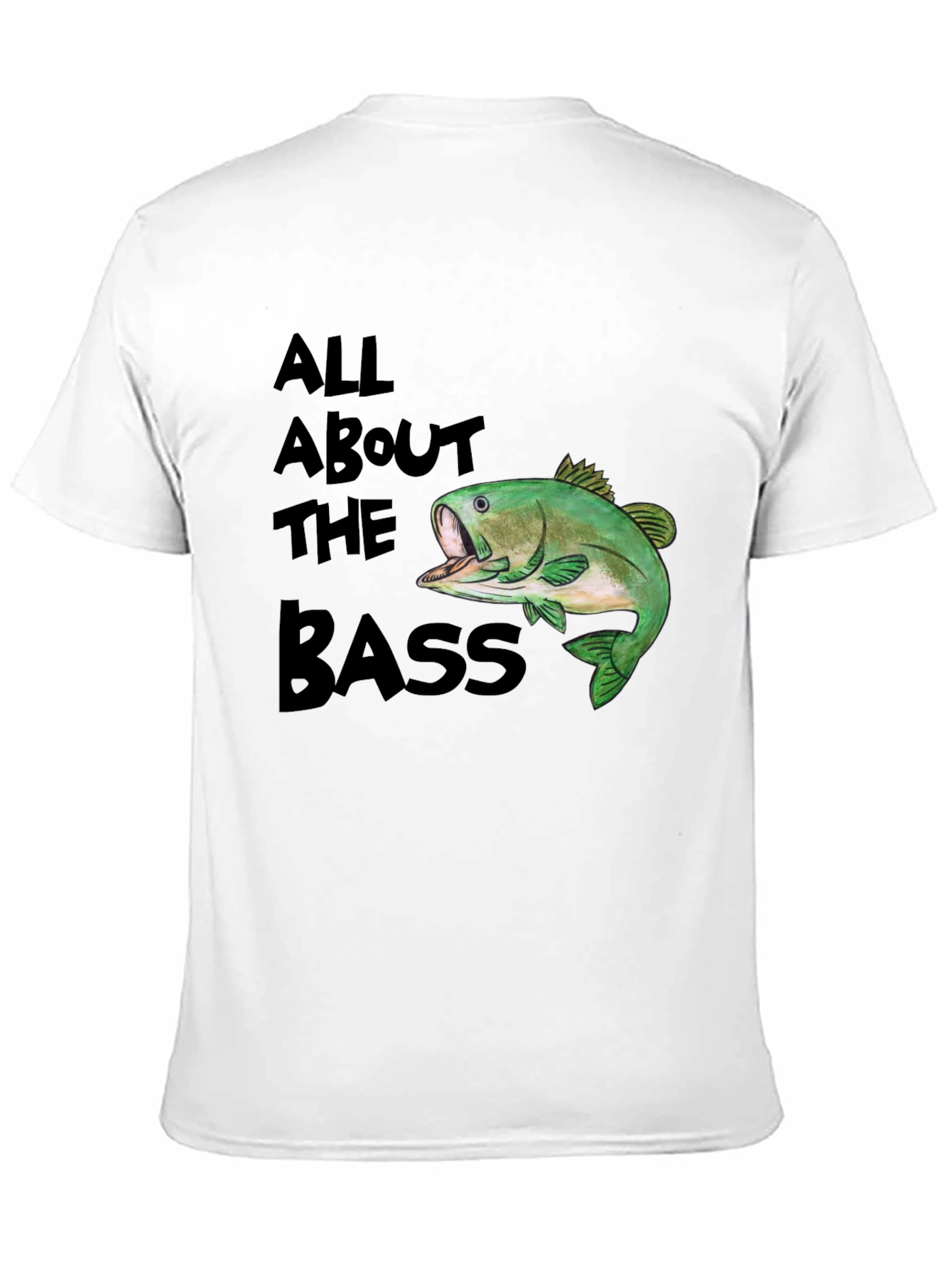 All About the Bass T-Shirt
