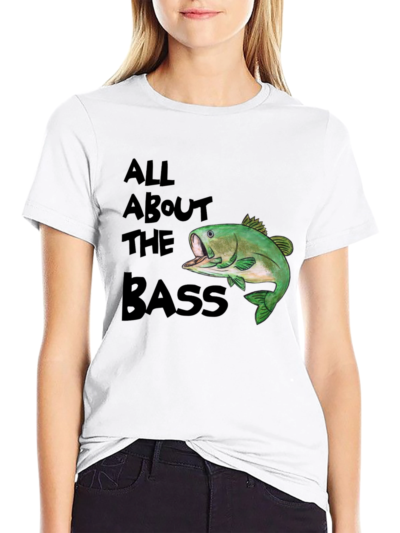 All About the Bass T-Shirt