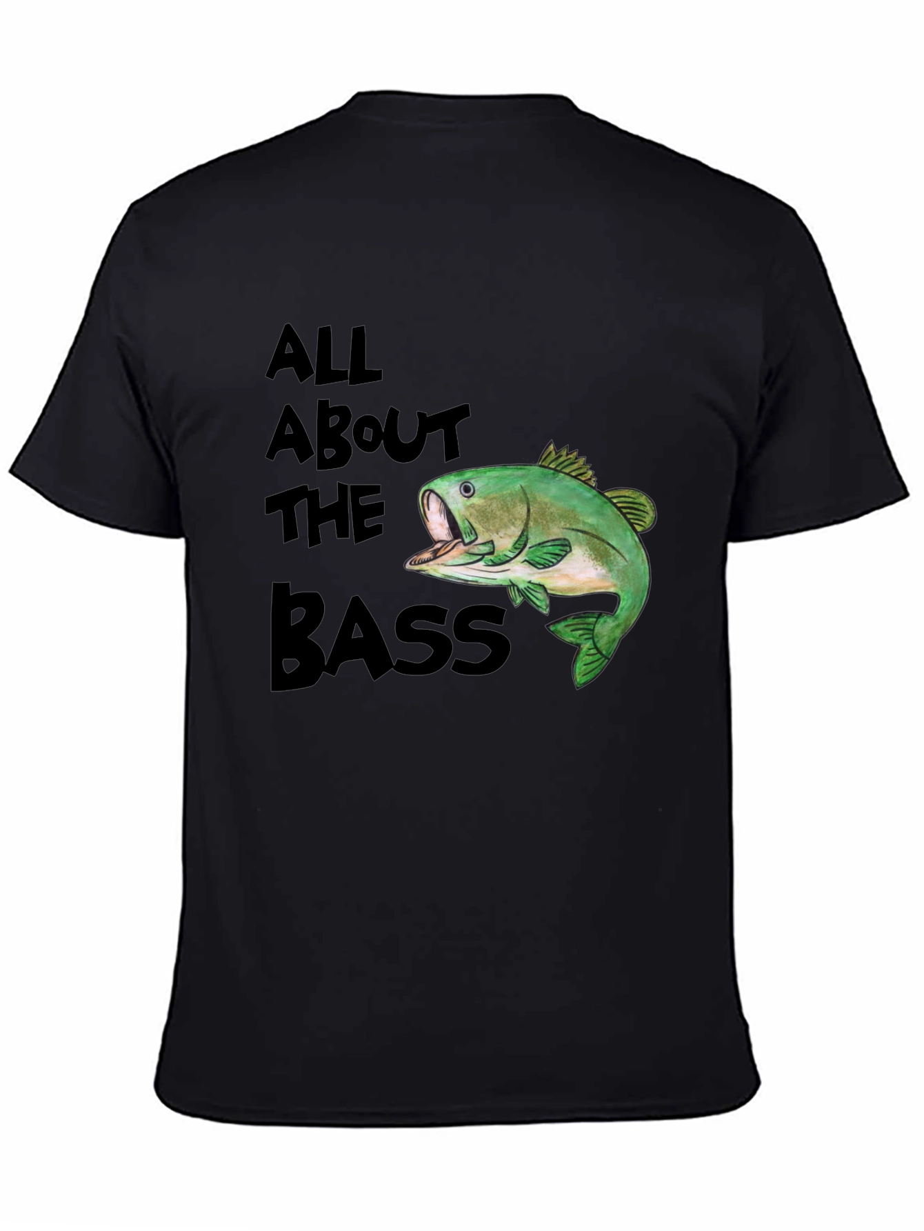 All About the Bass T-Shirt