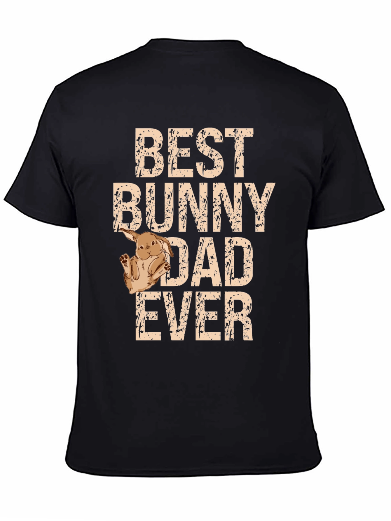 Best Bunny Dad Ever Graphic T-Shirt