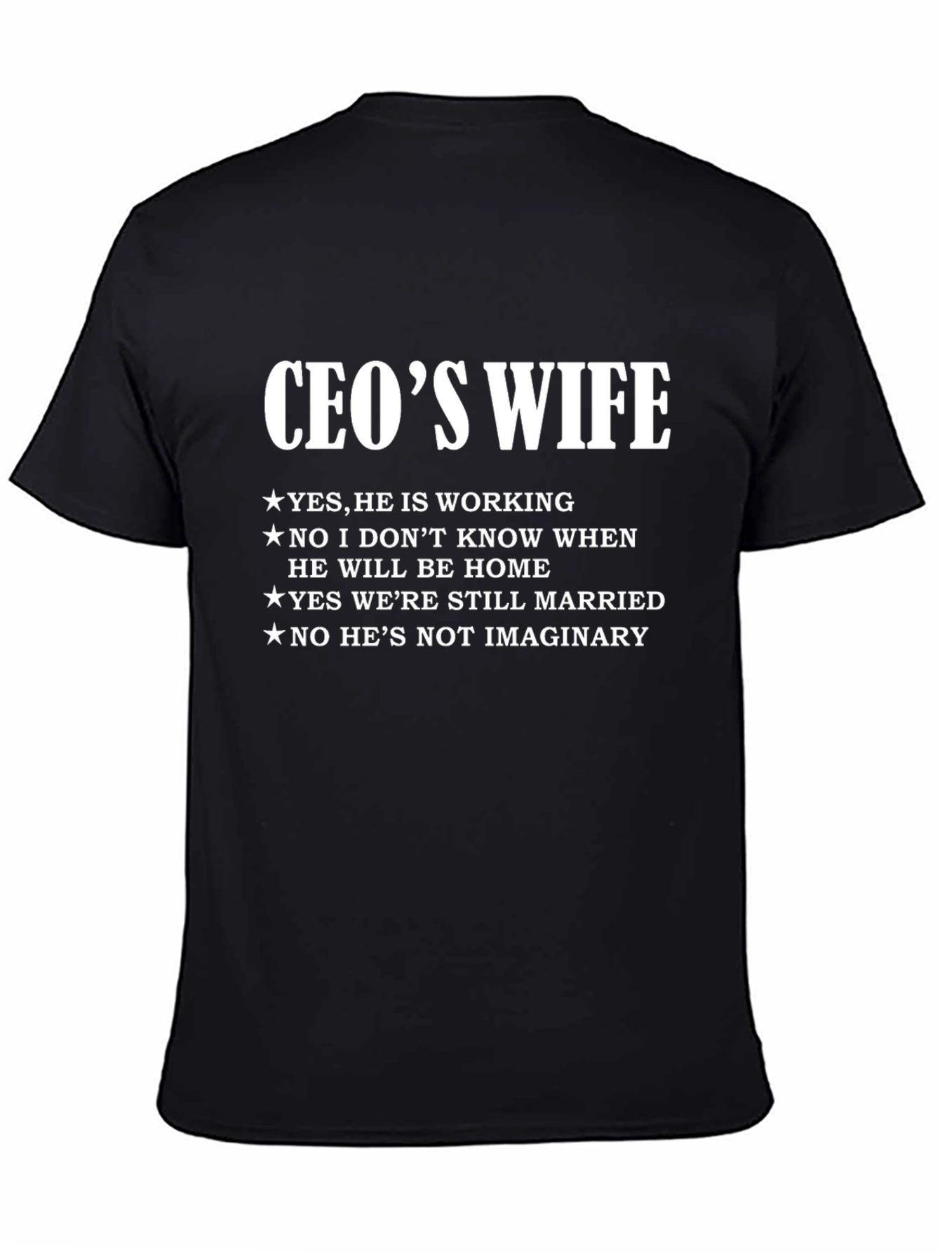 CEOs Wife T-Shirt - Humorous Husband Apparel