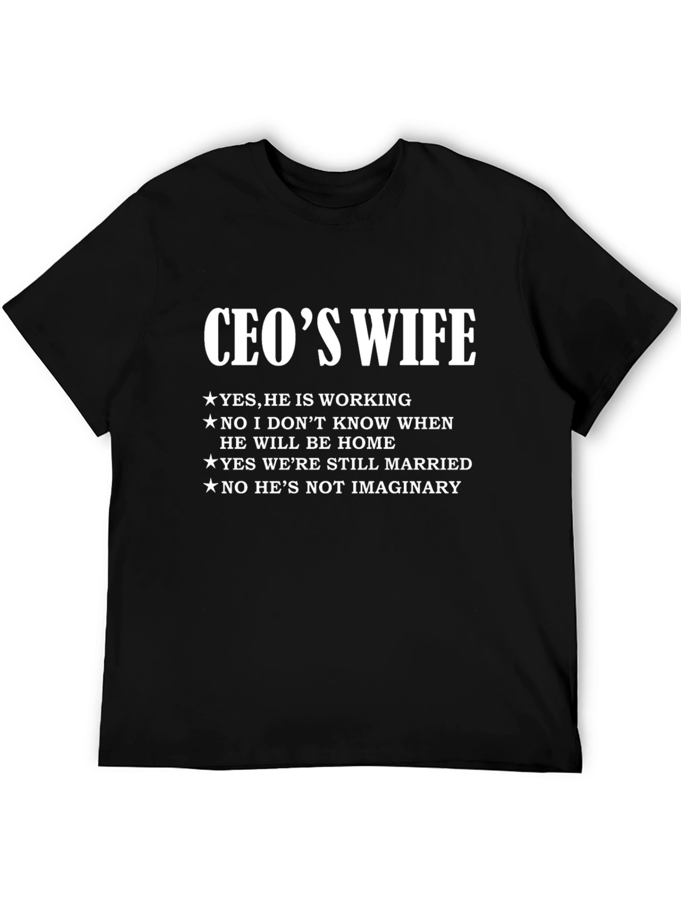 CEOs Wife T-Shirt - Humorous Husband Apparel