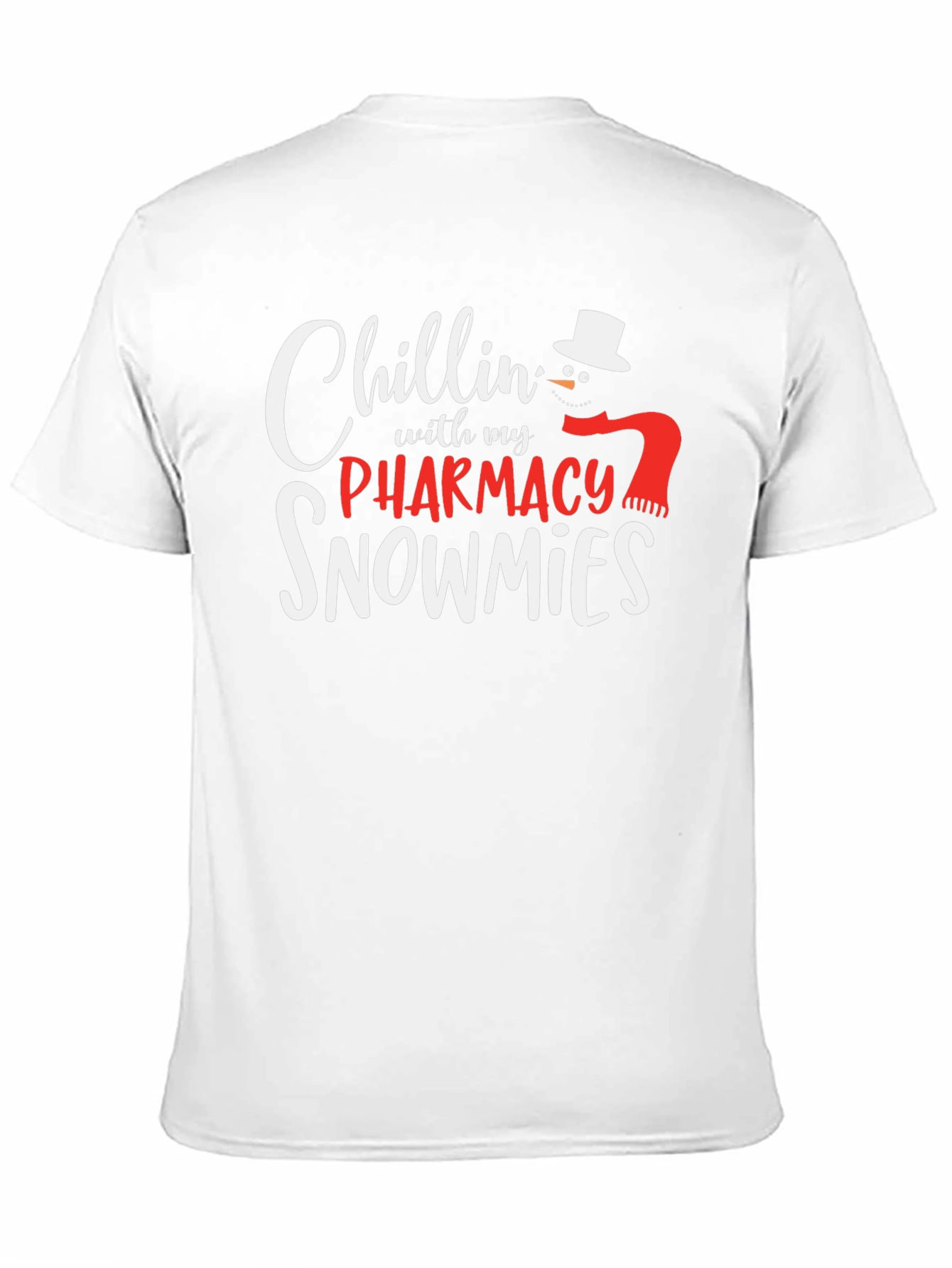 Chillin with My Pharmacy Snowmies T-Shirt