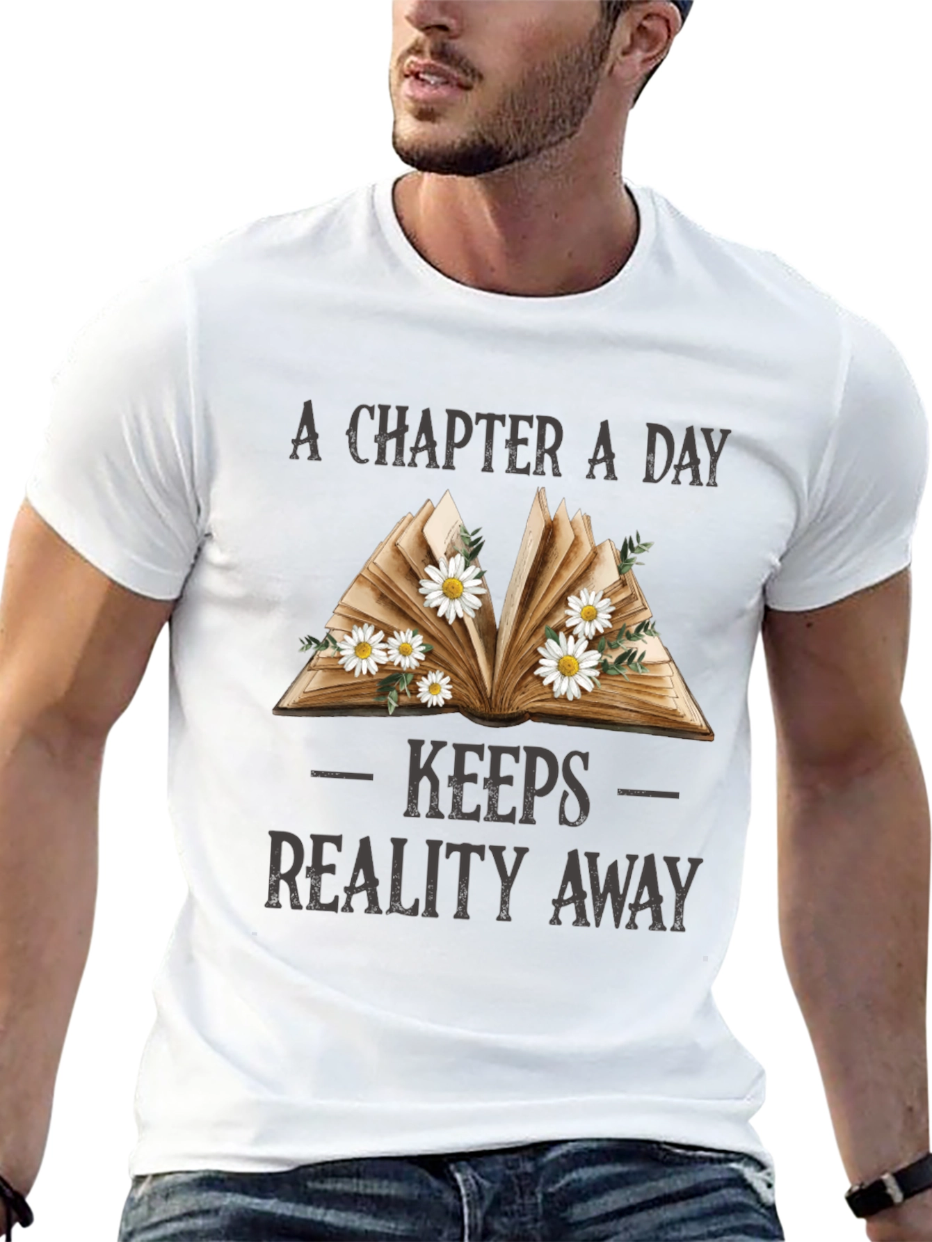A Chapter a Day Keeps Reality Away T-Shirt