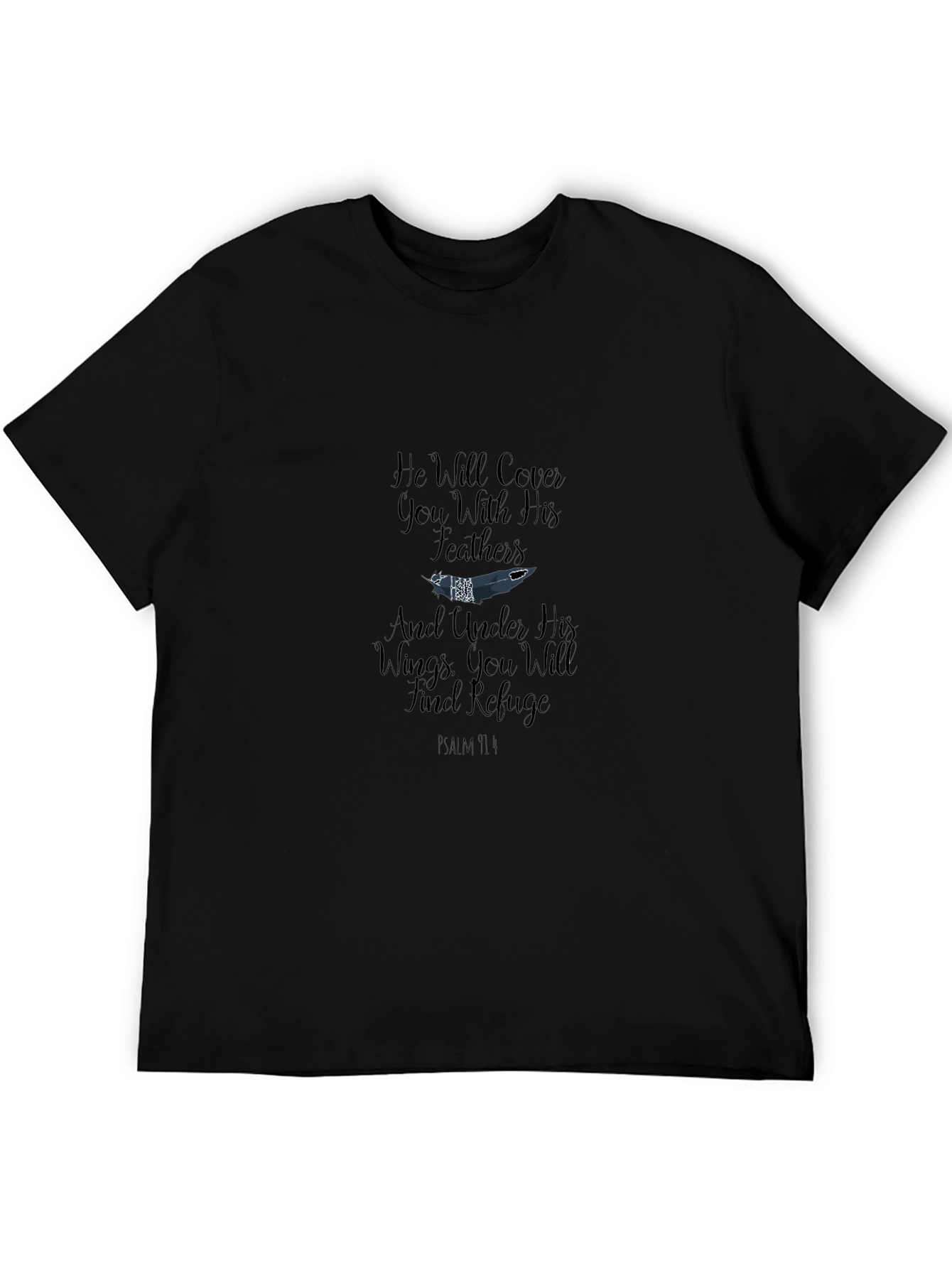 Psalm 91:4 Christian T-Shirt - He Will Cover You