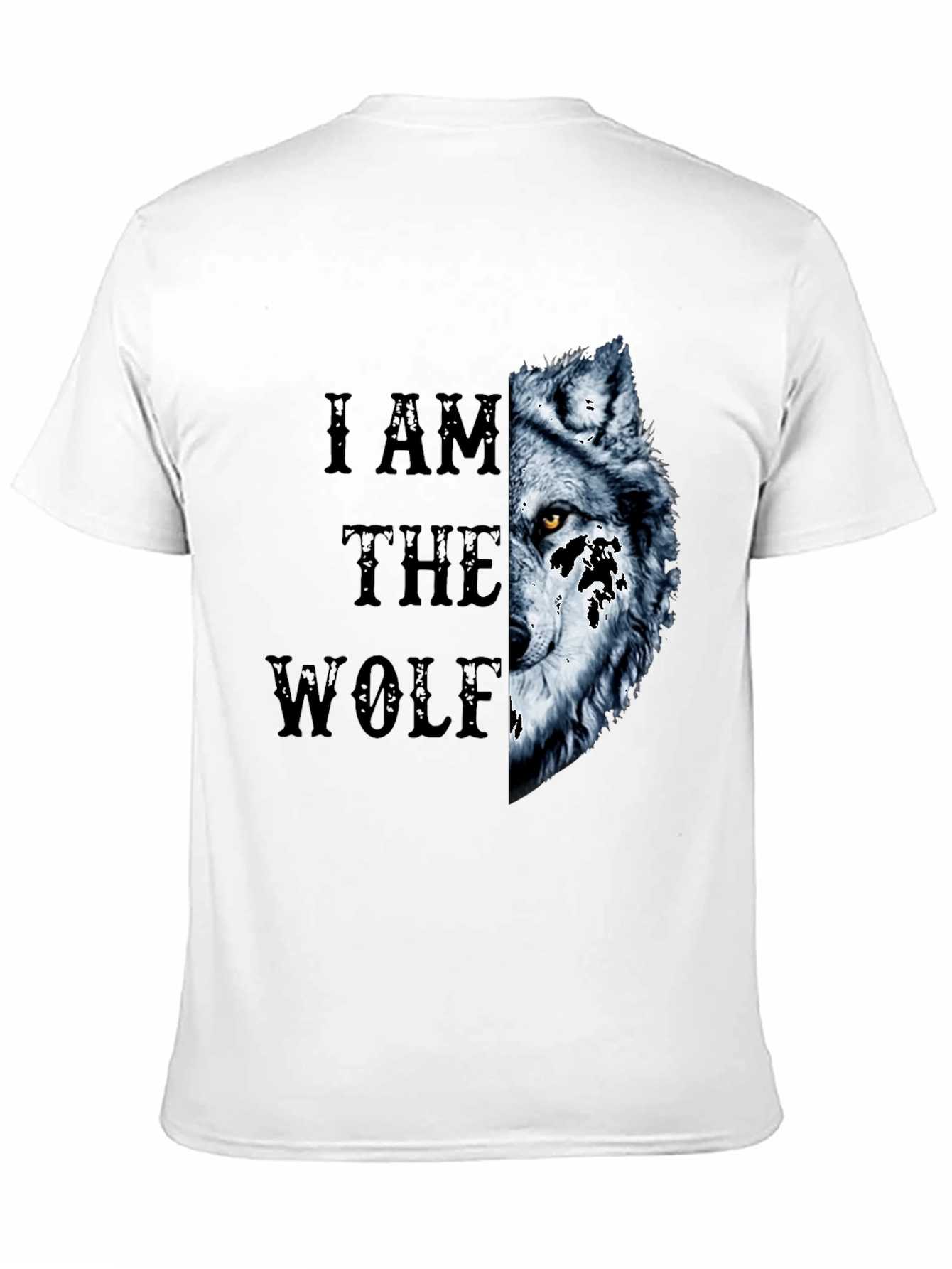 I AM THE WOLF Graphic T-Shirt