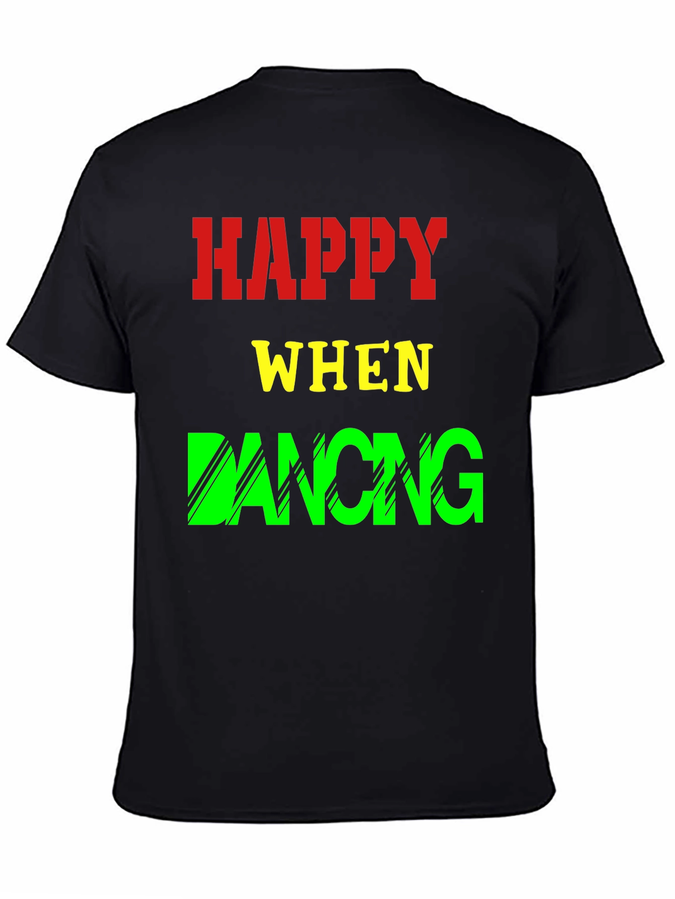 Happy When Dancing Graphic Tee - Black Cotton T-Shirt