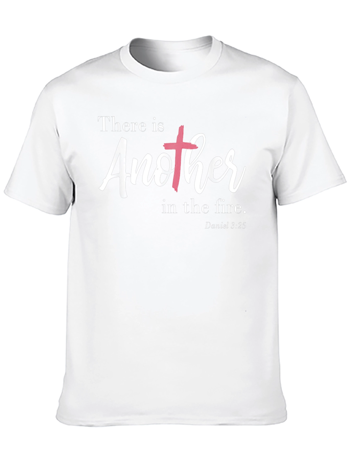 There is Another in the Fire Christian T-Shirt