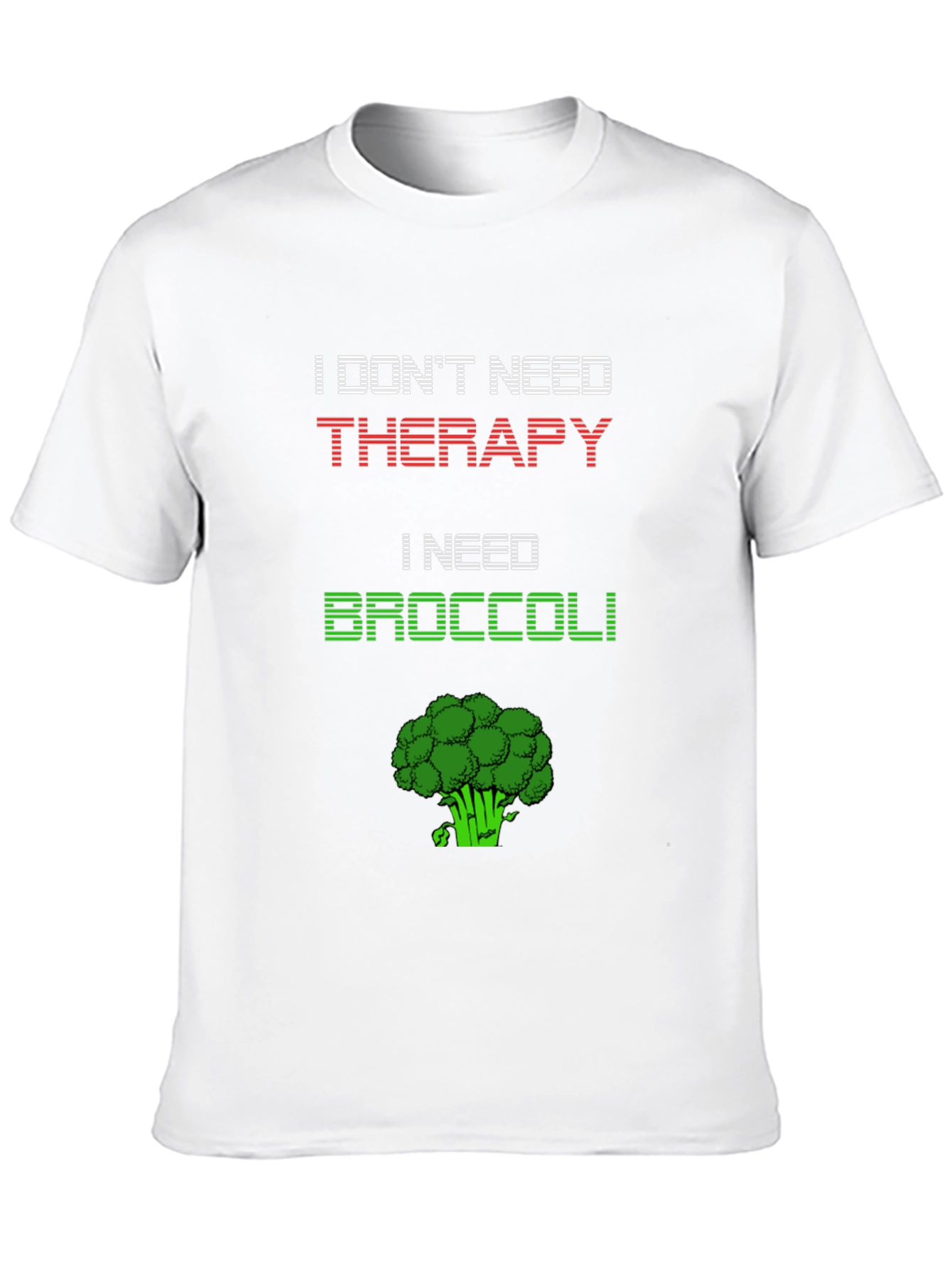 I Need Broccoli T-Shirt - Funny Vegan Tee
