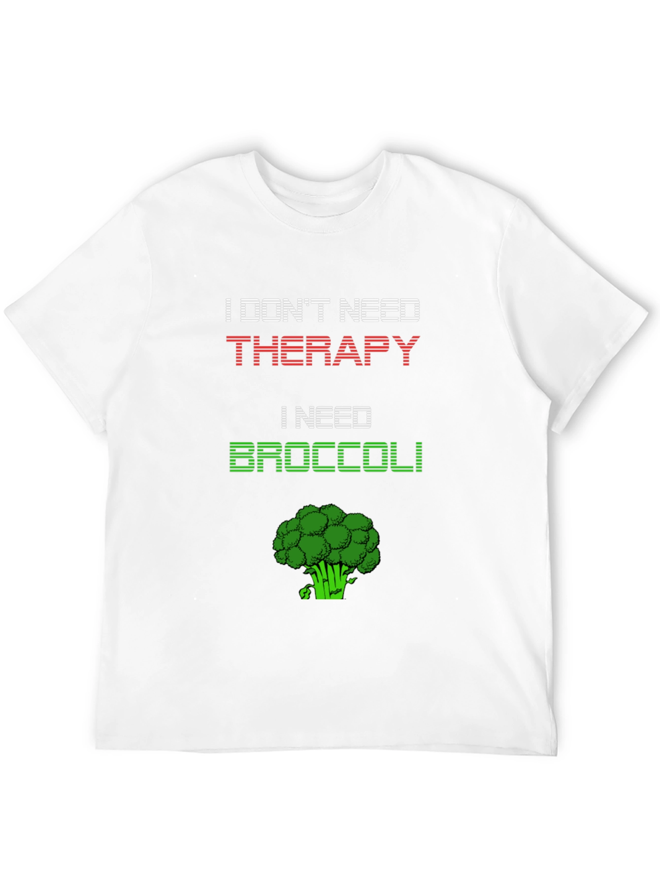 I Need Broccoli T-Shirt - Funny Vegan Tee
