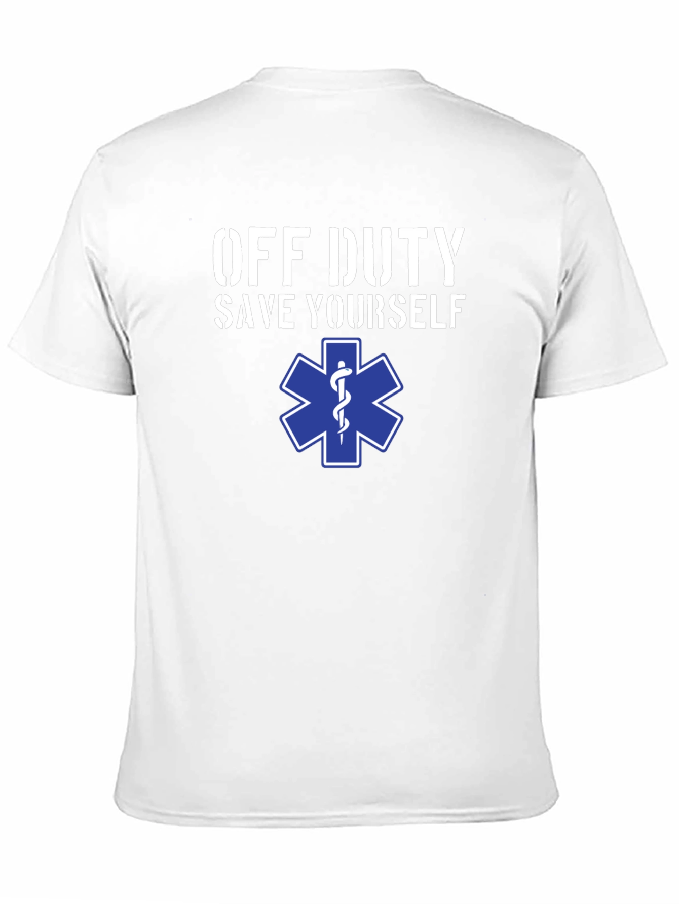 Off Duty Save Yourself EMS Star T-Shirt