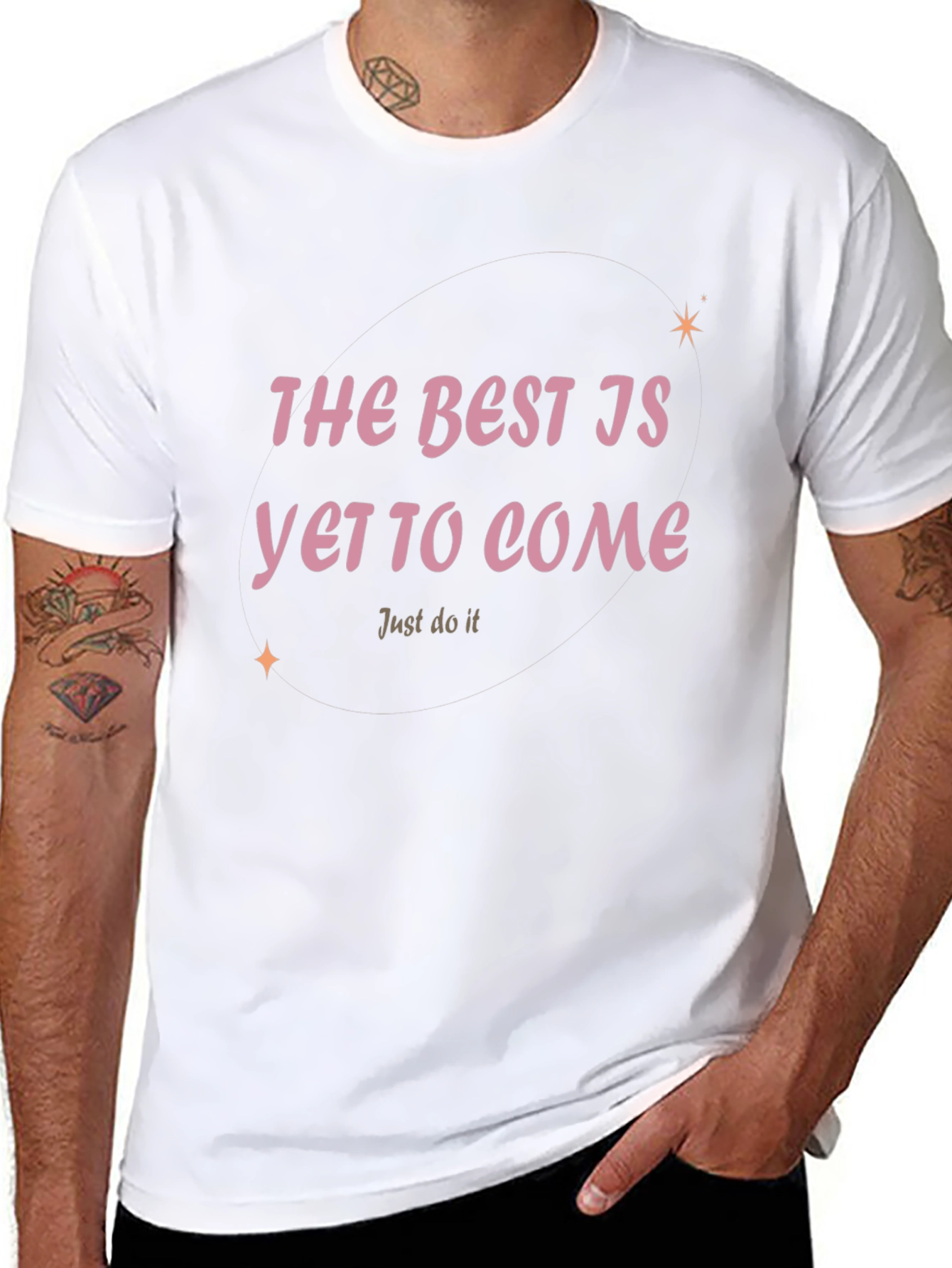 Motivational T-Shirt: The Best Is Yet To Come