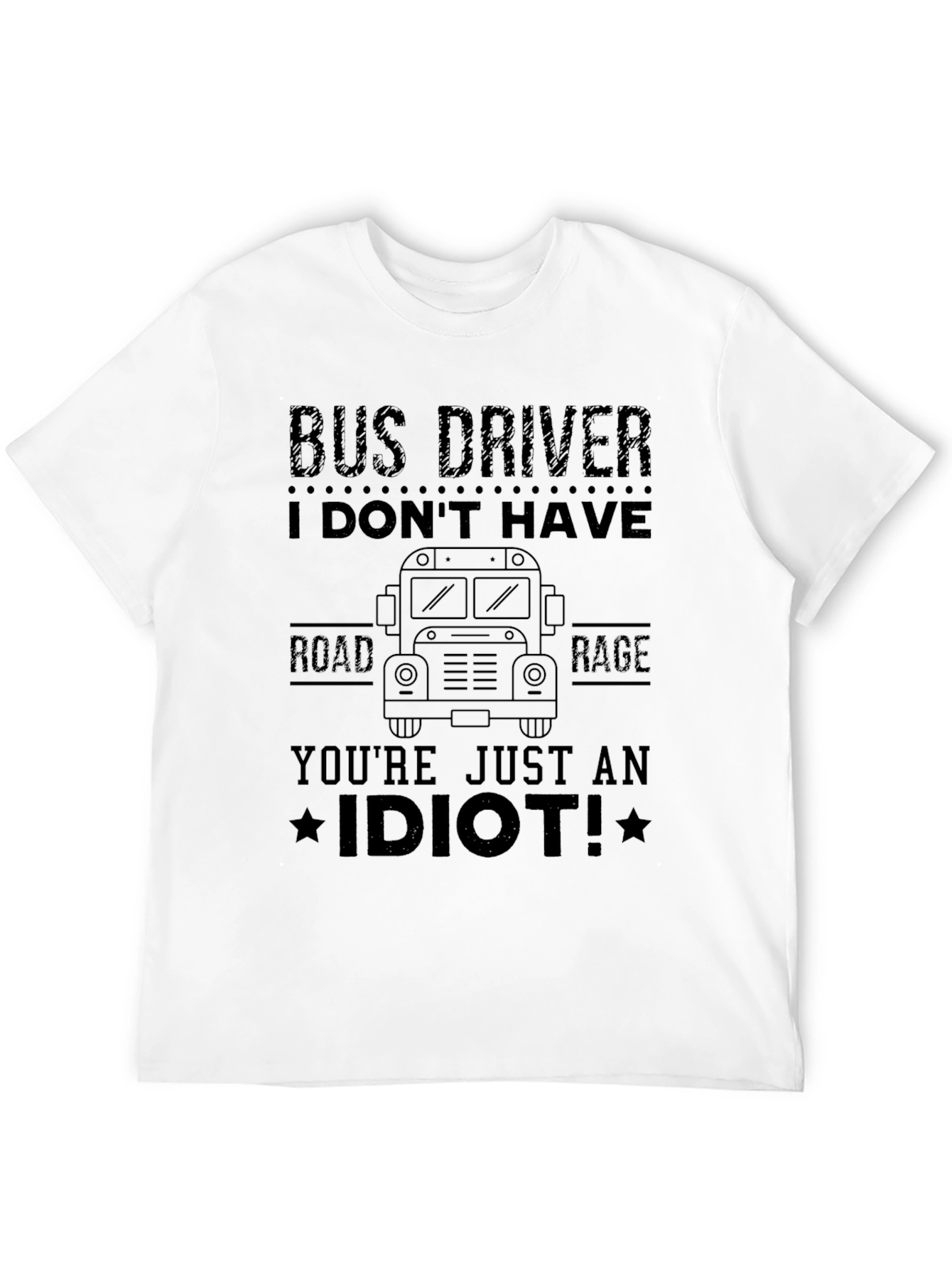 Bus Driver Rage Black T-Shirt
