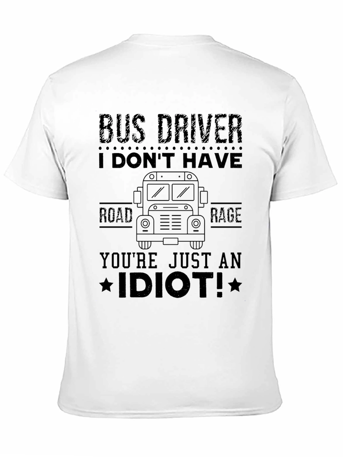 Bus Driver Rage Black T-Shirt