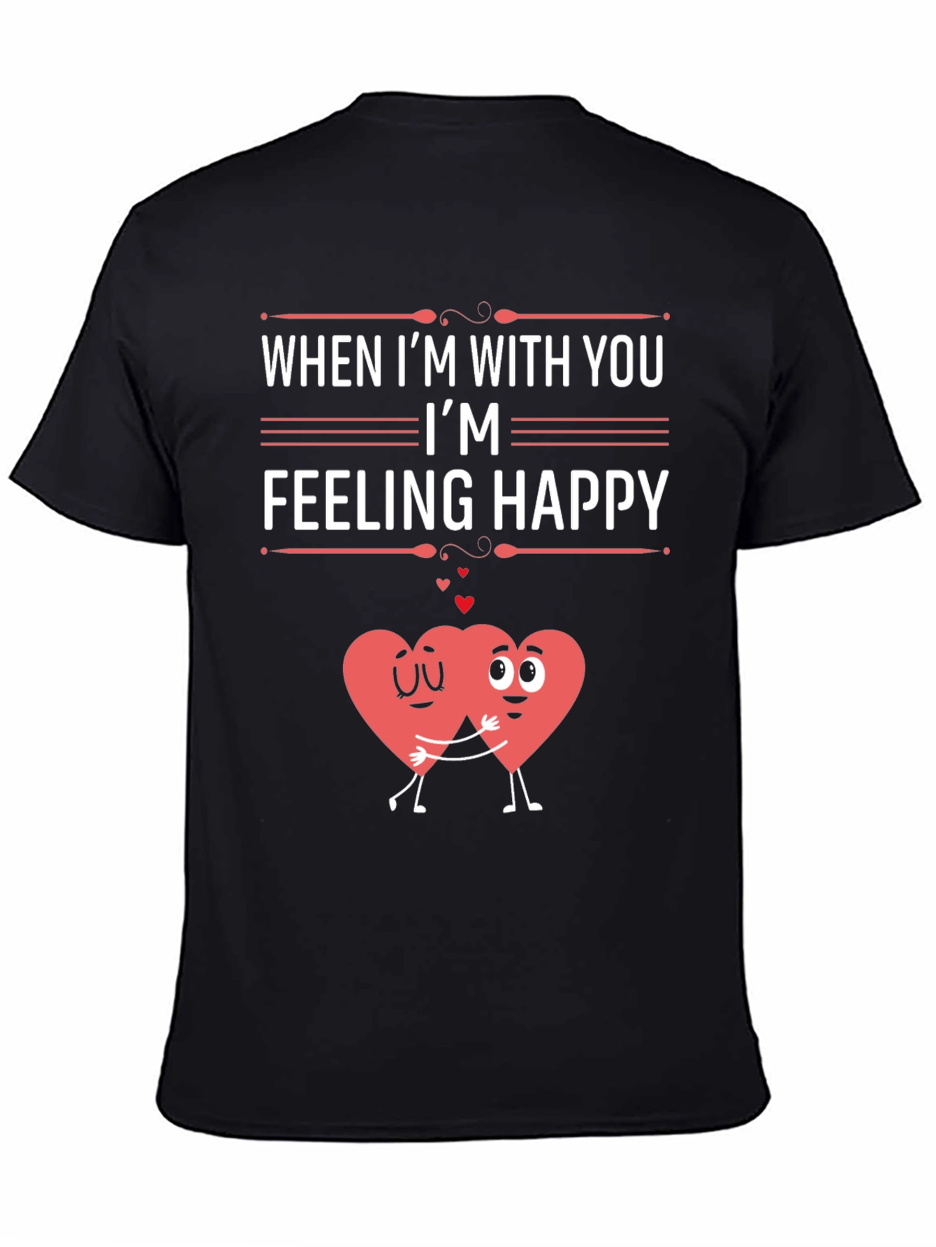 Feeling Happy Graphic T-Shirt - Valentines Day