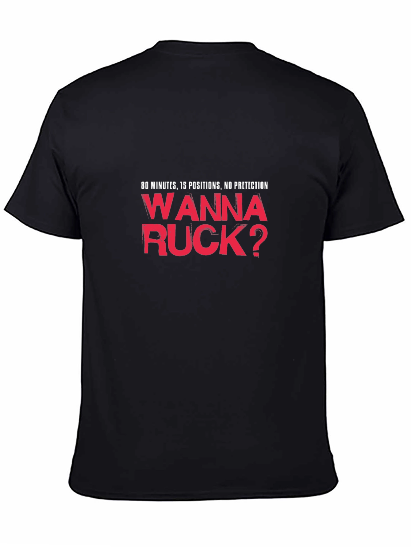 Wanna Ruck? Funny Rugby T-Shirt