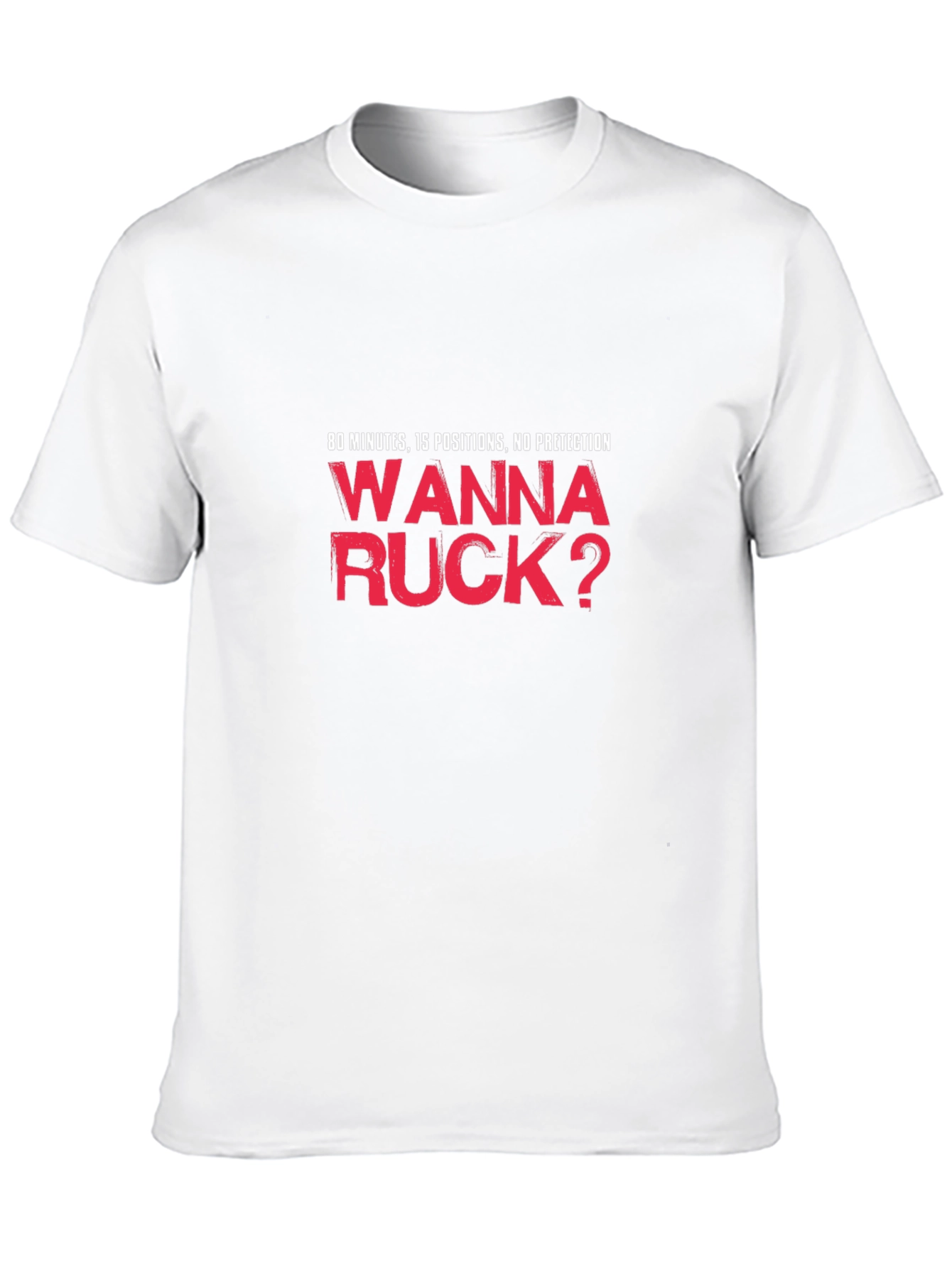 Wanna Ruck? Funny Rugby T-Shirt