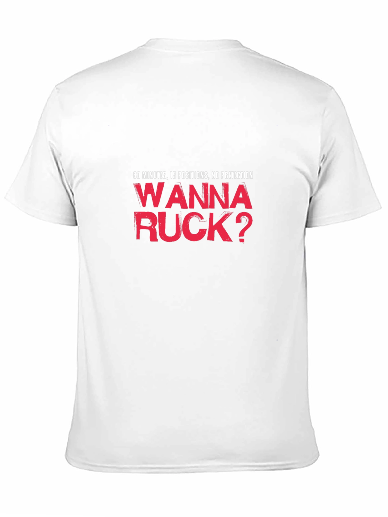 Wanna Ruck? Funny Rugby T-Shirt