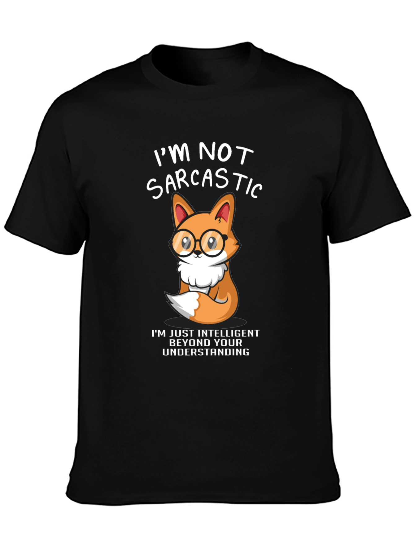 Sarcastic Fox Graphic T-Shirt
