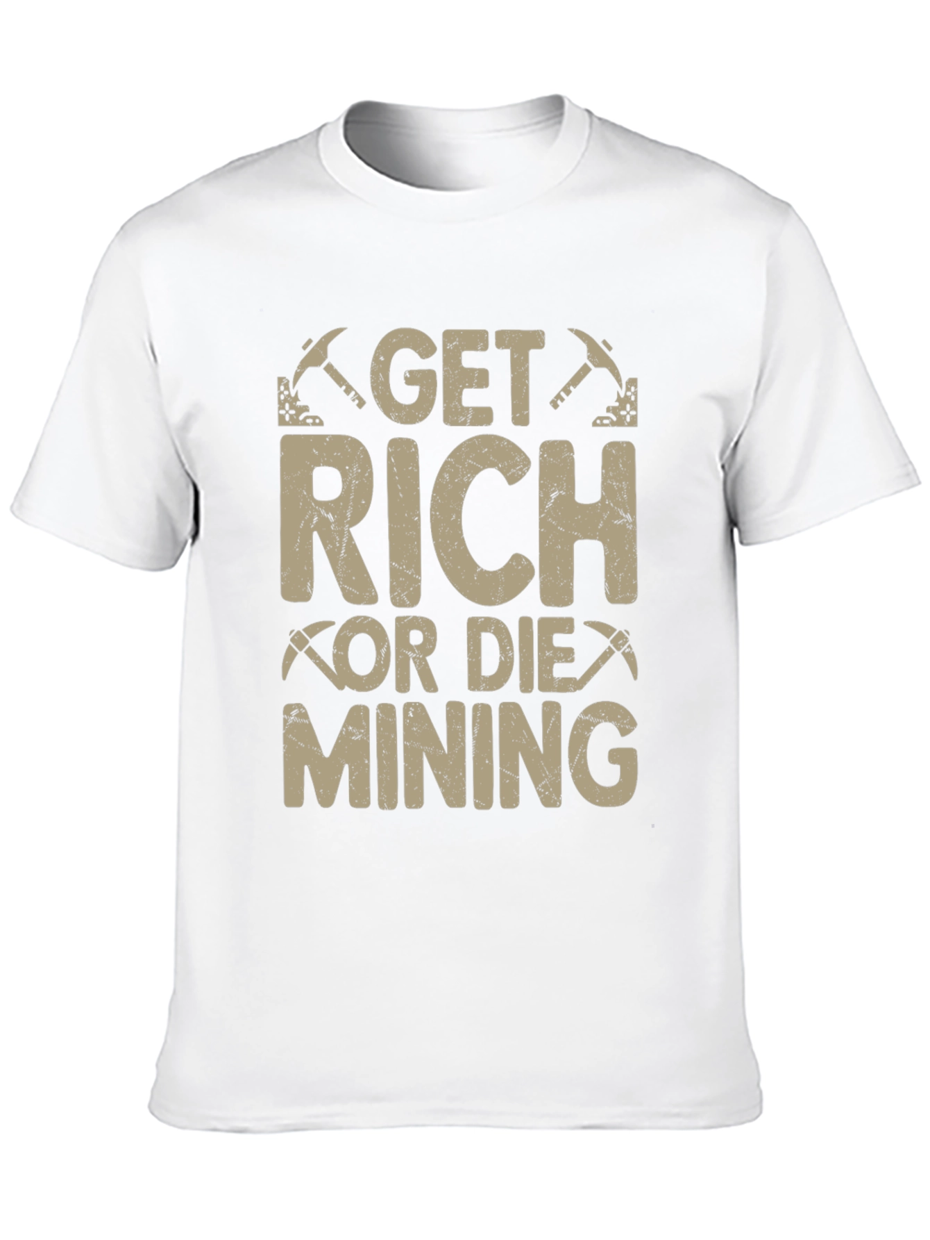 Get Rich or Die Mining T-Shirt