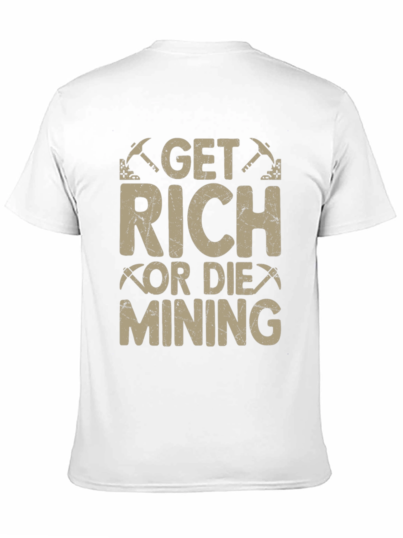 Get Rich or Die Mining T-Shirt