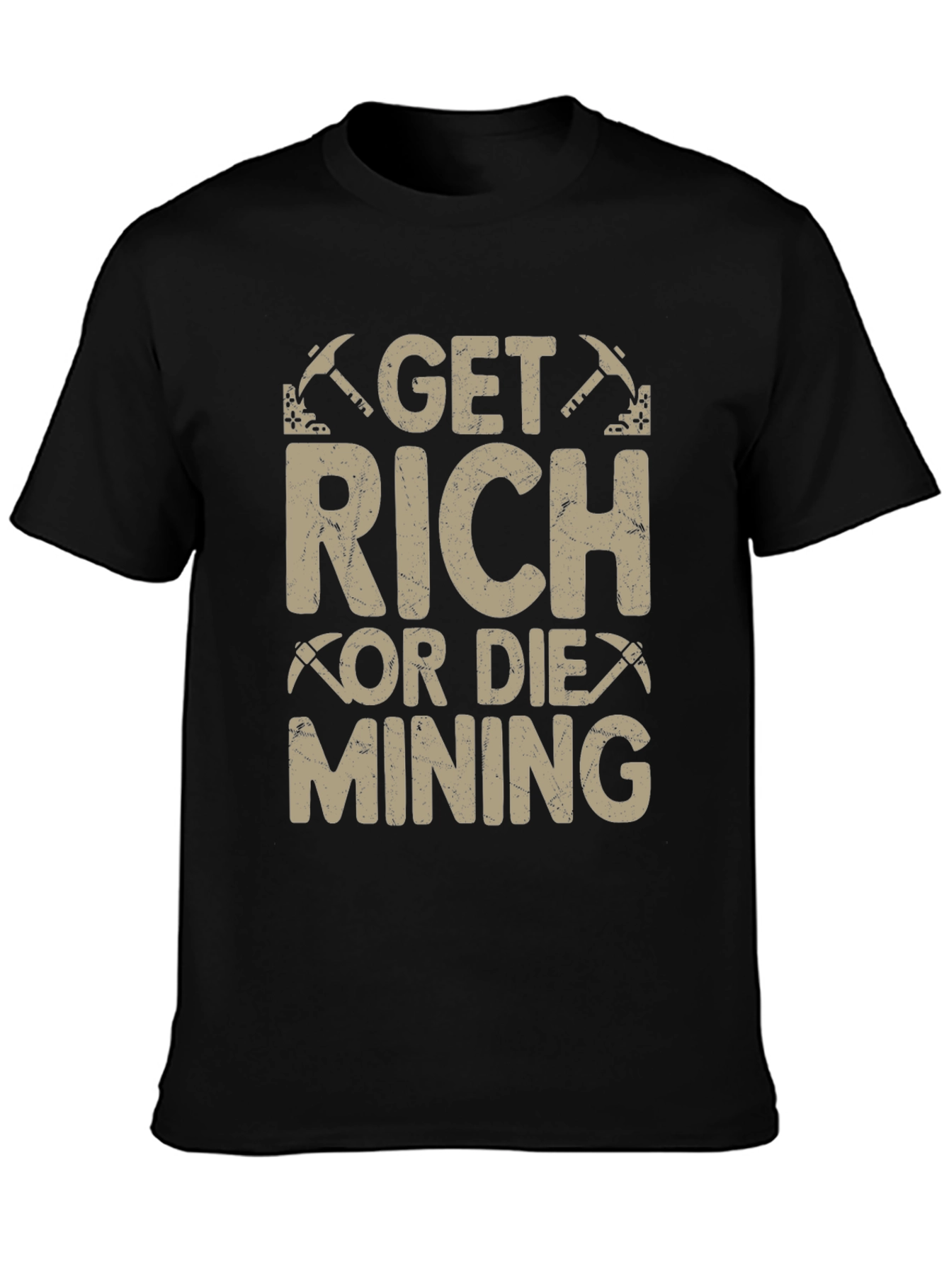 Get Rich or Die Mining T-Shirt