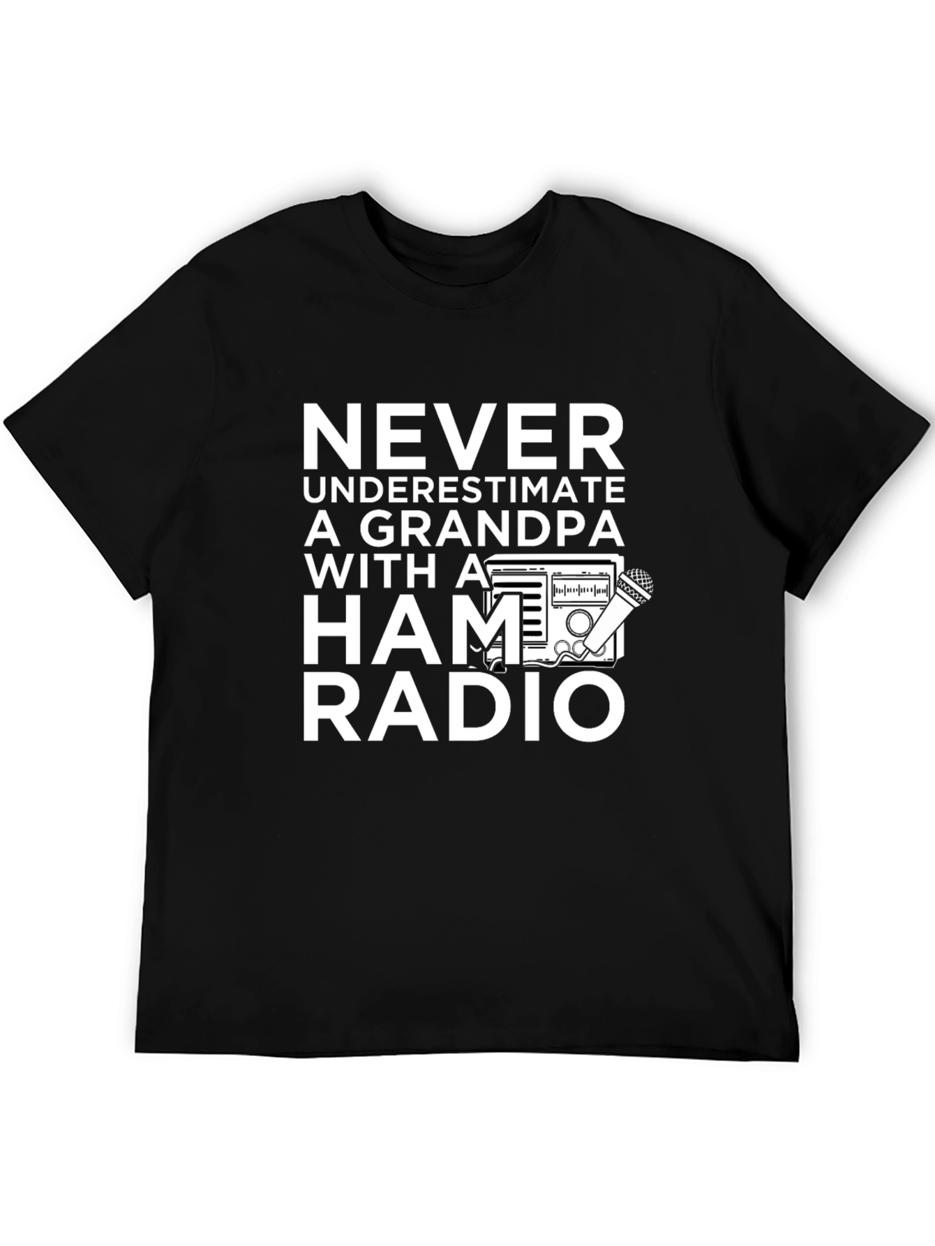 Grandpa Ham Radio T-Shirt - Never Underestimate