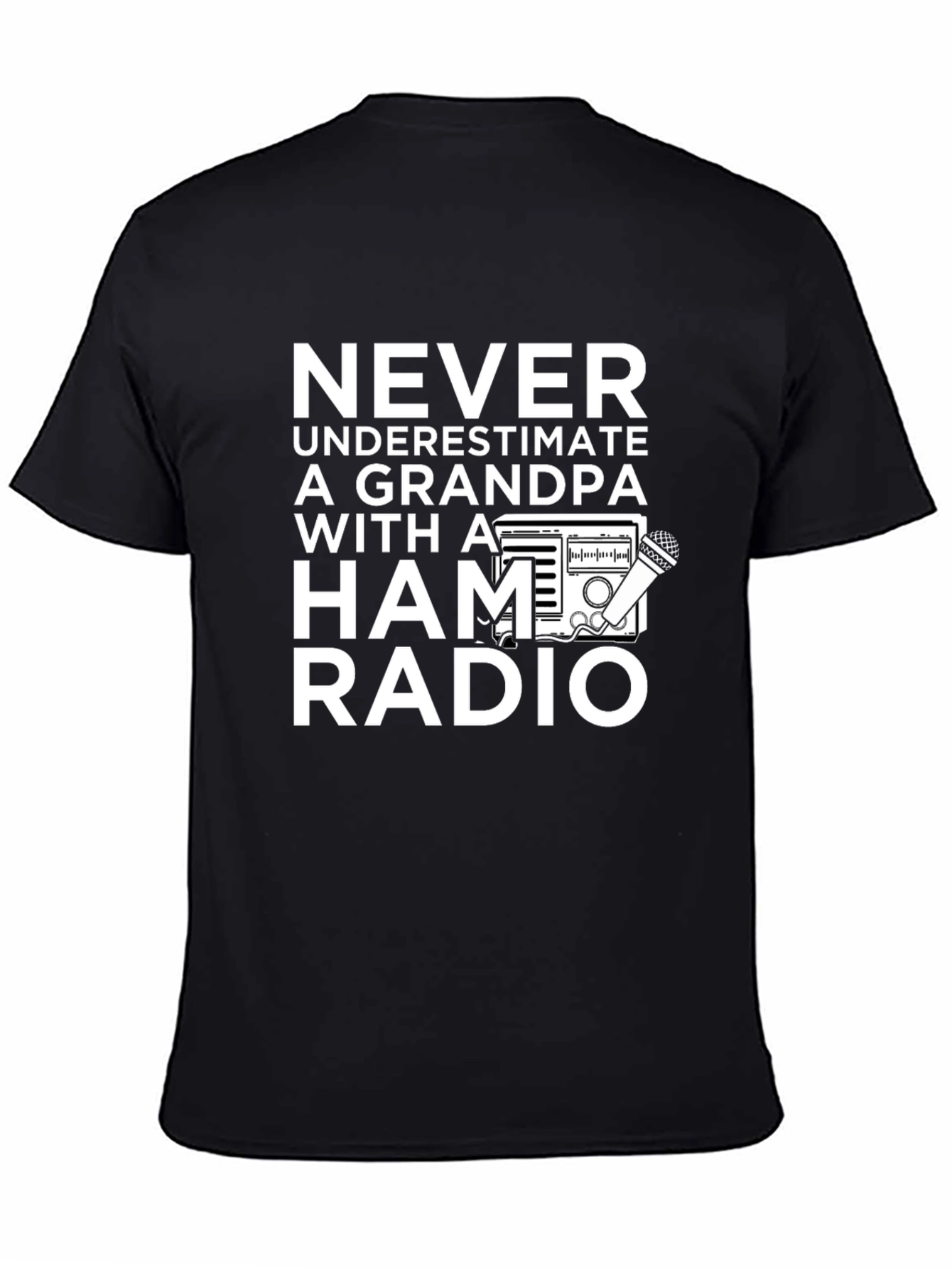 Grandpa Ham Radio T-Shirt - Never Underestimate