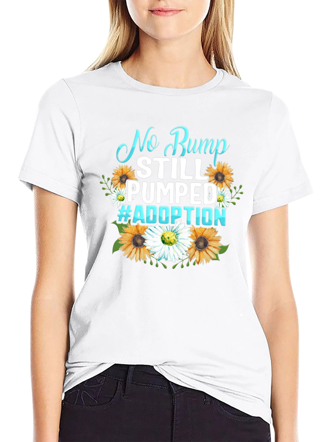 No Bump Still Pumped #Adoption Graphic Tee