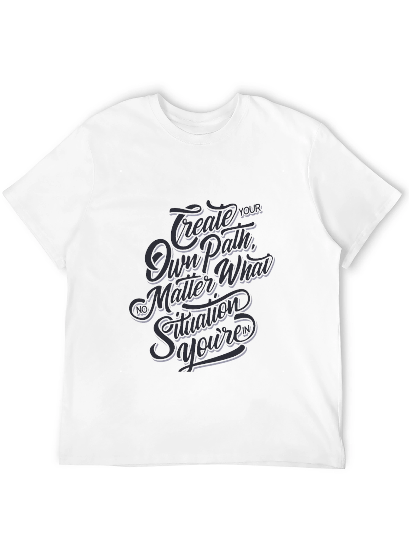 Inspirational Graphic Tee - Create Your Own Path