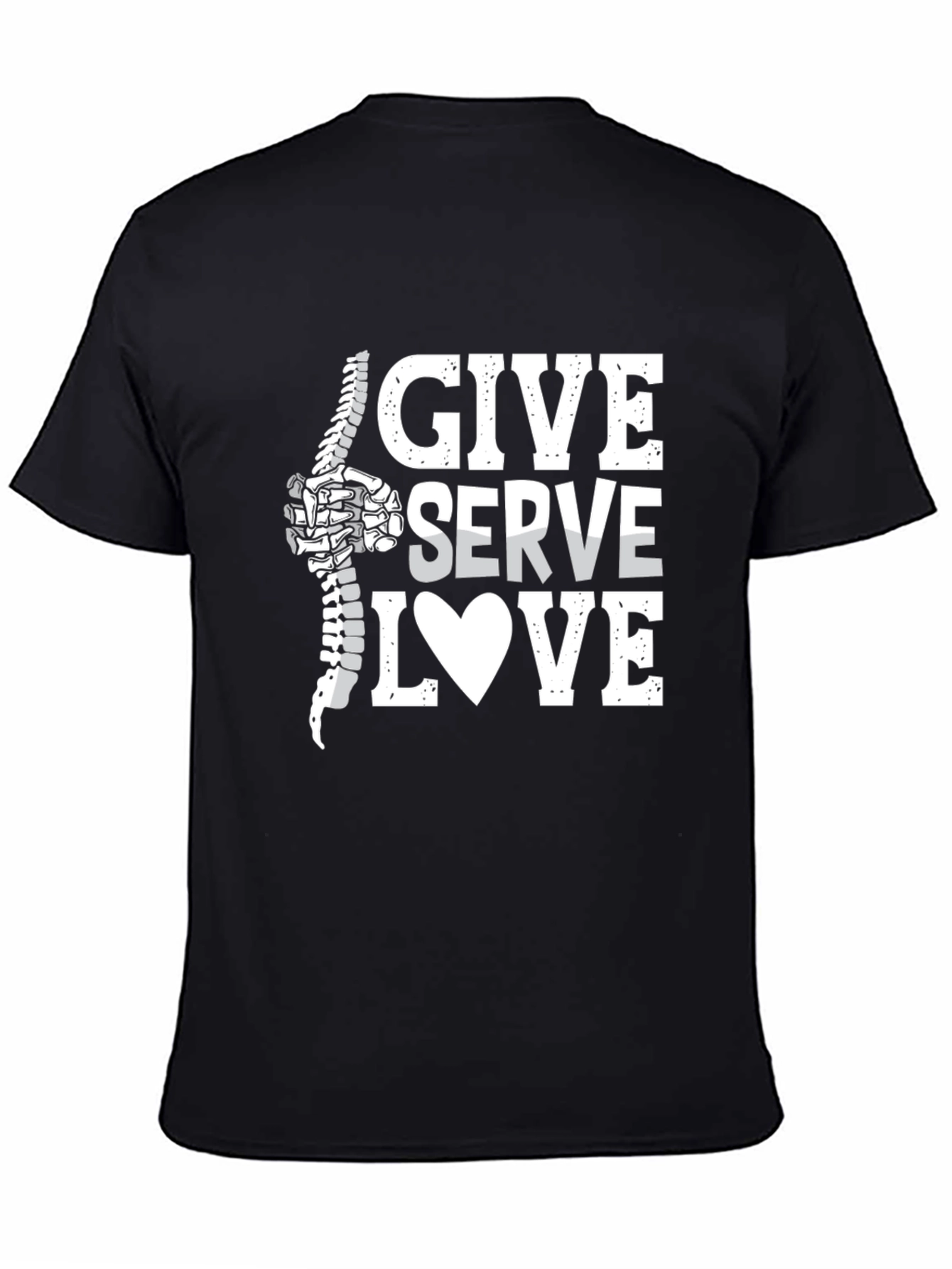 Chiropractor Give Serve Love T-Shirt - Spine Adjustment